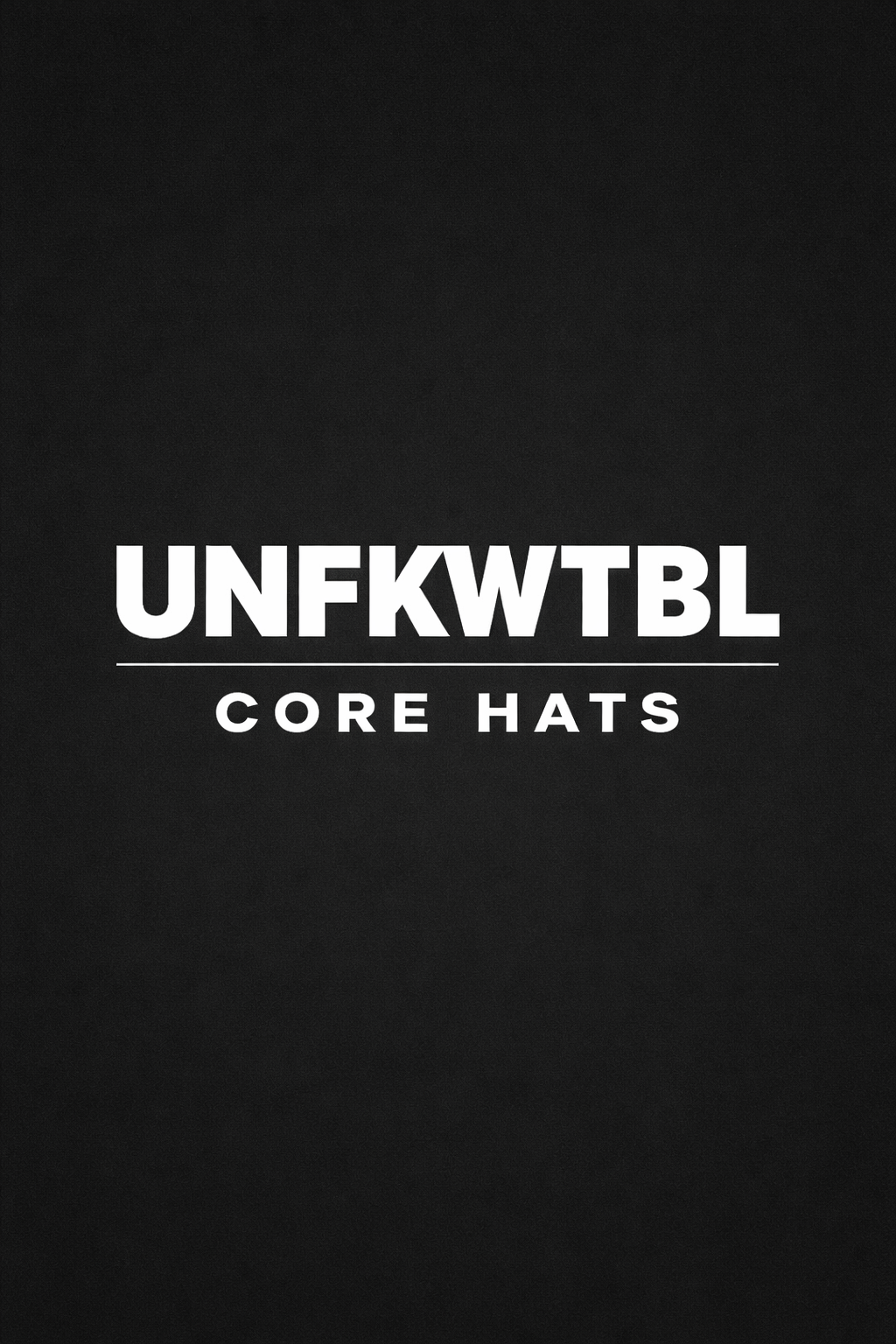 UNFKWTBL CORE HATS