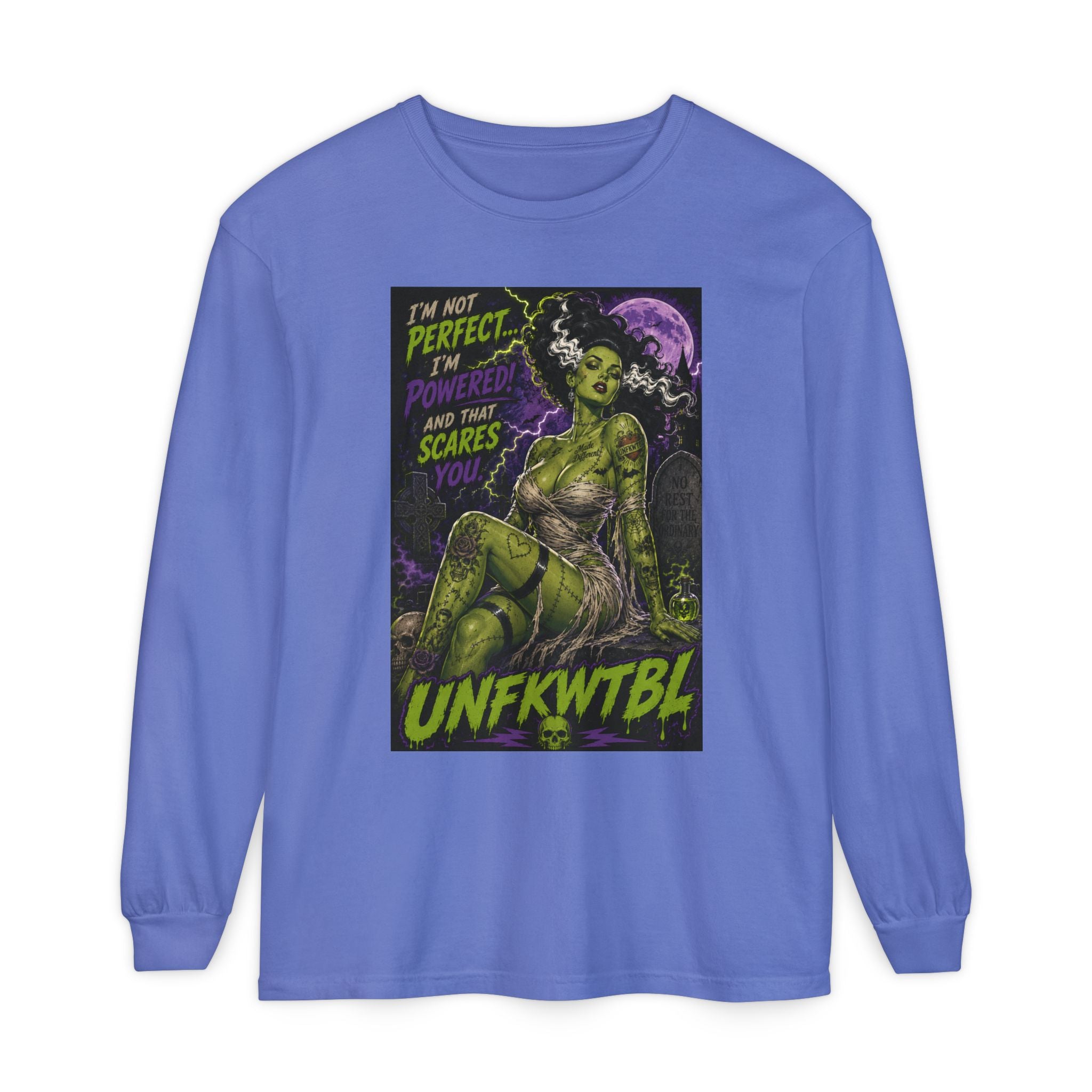 Monster Pin-Up Long Sleeve Tee — “I’m Not Perfect, I’m Powerful (UNFKWTBL)”