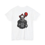 Tee - Pennywise Criminal Photo He Finally Got Caught Unisex Heavy Cotton