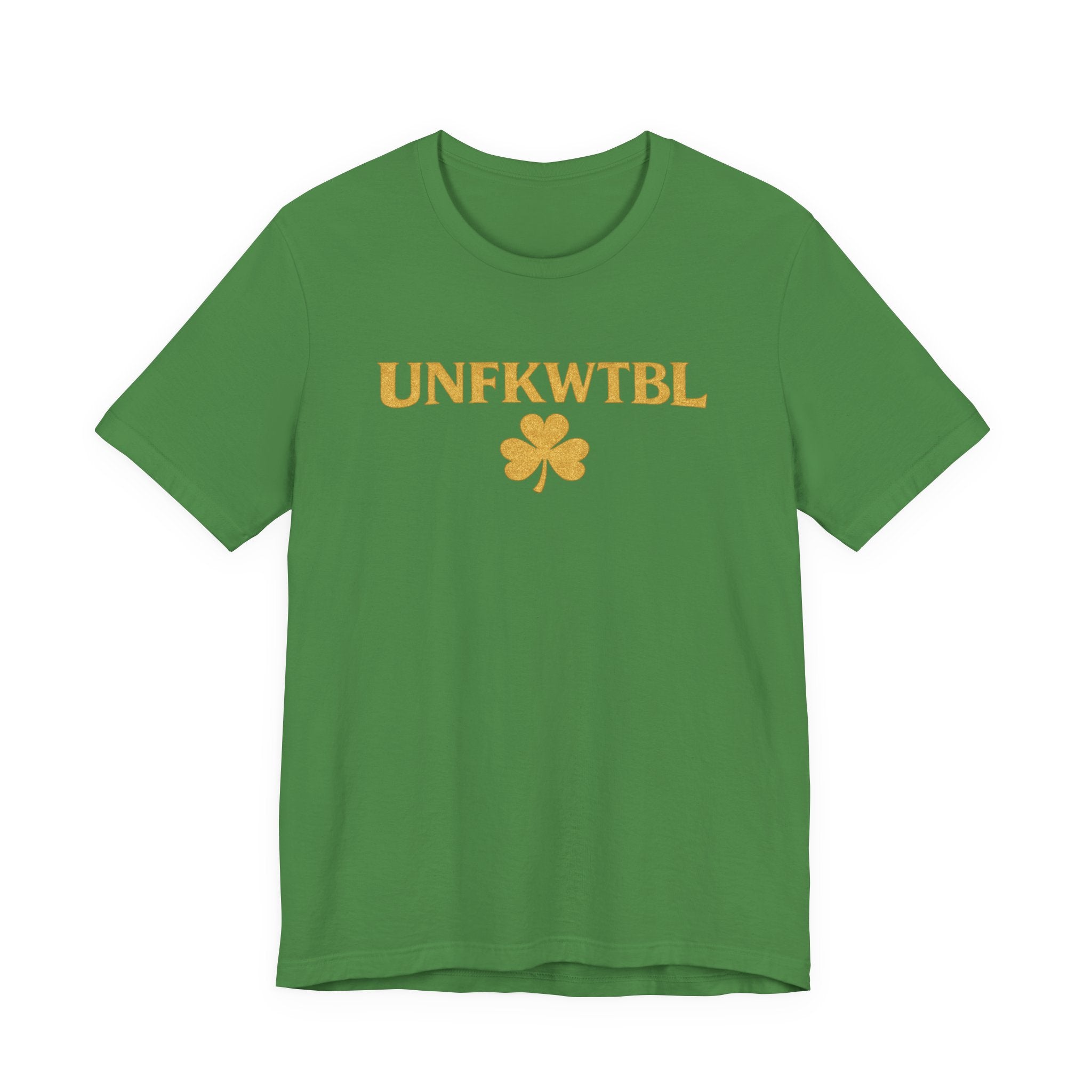 UNFKWTBL Shamrock Tee — St. Patrick’s Day Lucky Clover Graphic T-Shirt