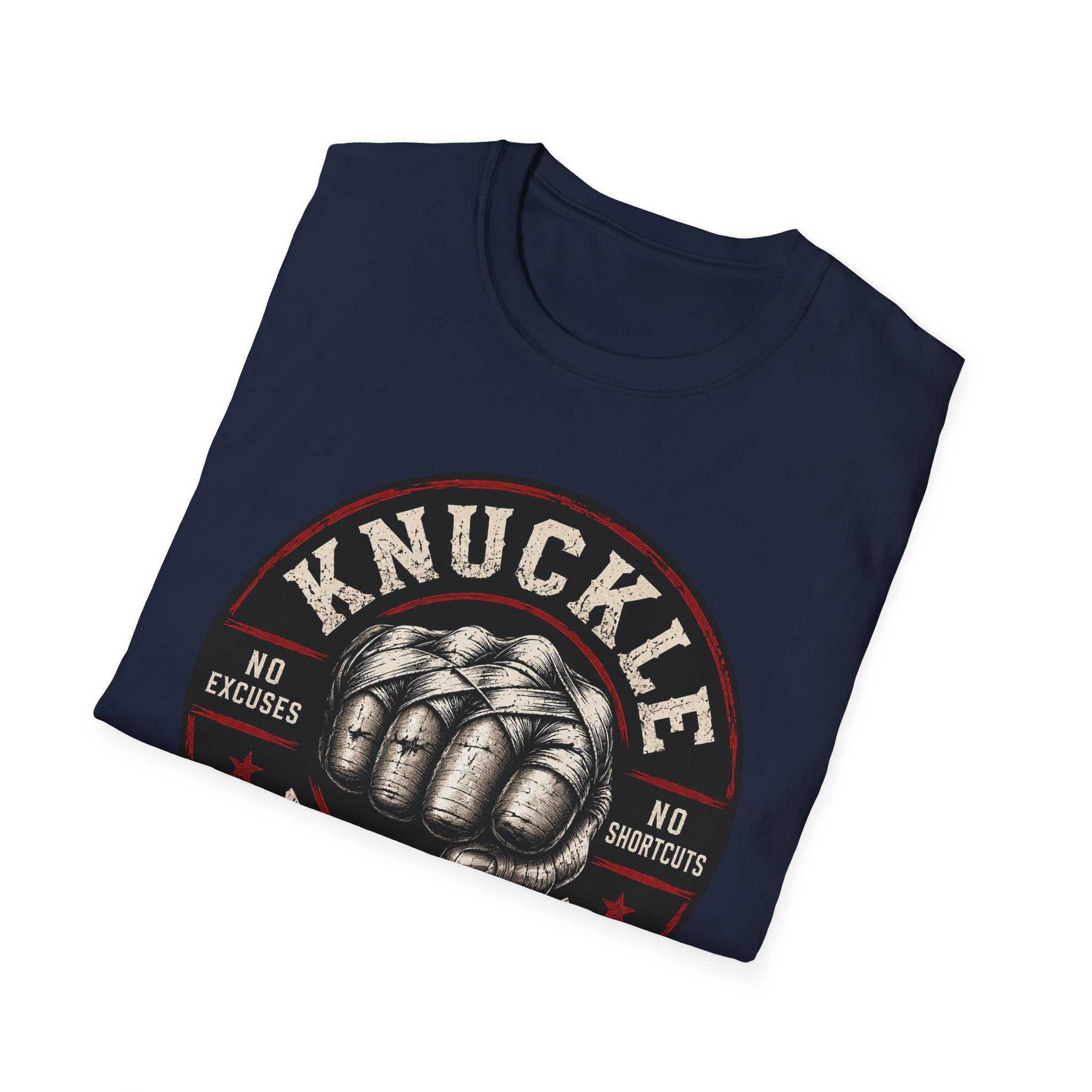 T-Shirt — Knuckle Down Vintage Fist Design (No Excuses, No Shortcuts)