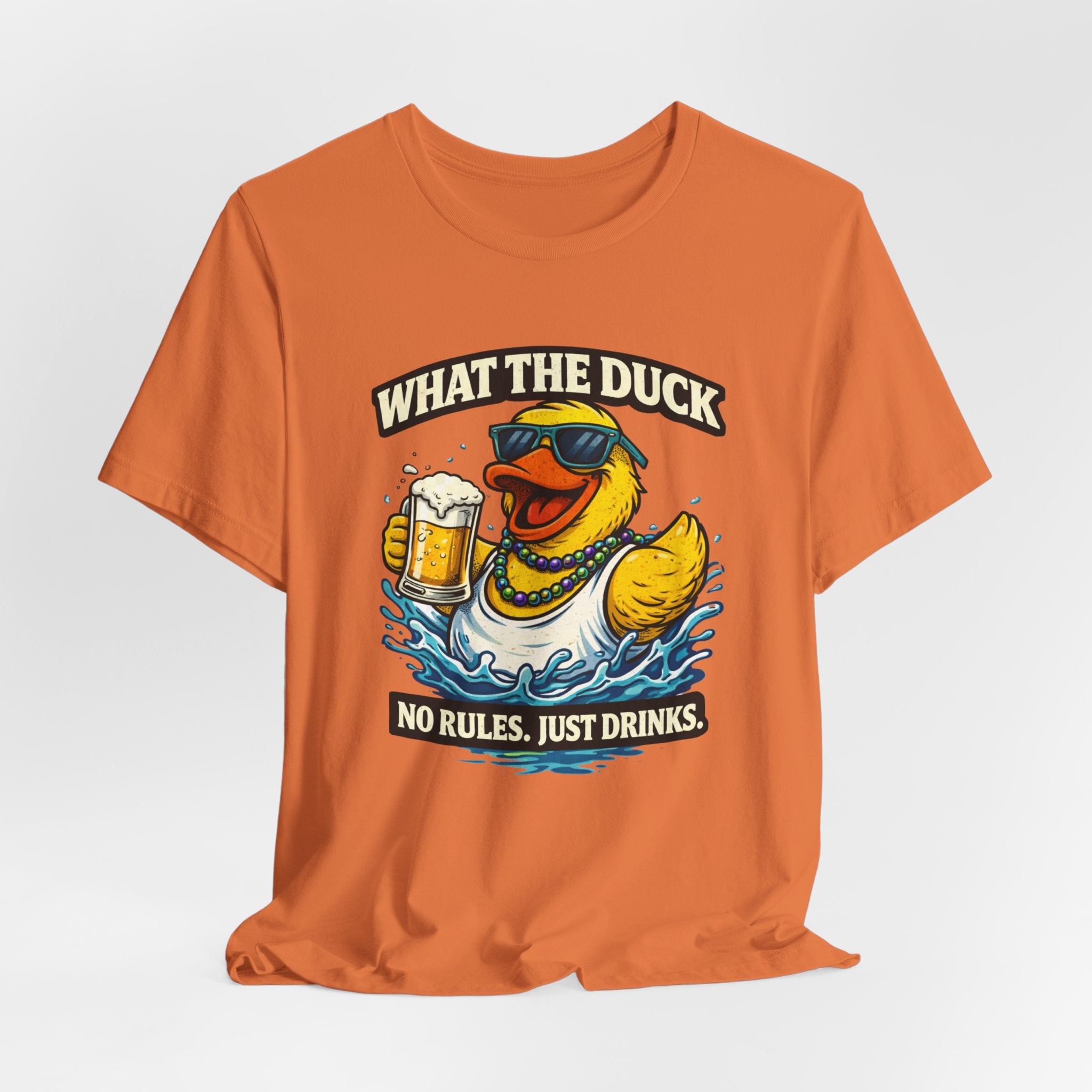 What The Duck Tee — 'No Rules, Just Drinks' Funny Beer Duck T-Shirt