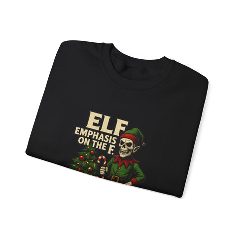 Funny Christmas Elf Sweatshirt - "Elf Emphasis on the &