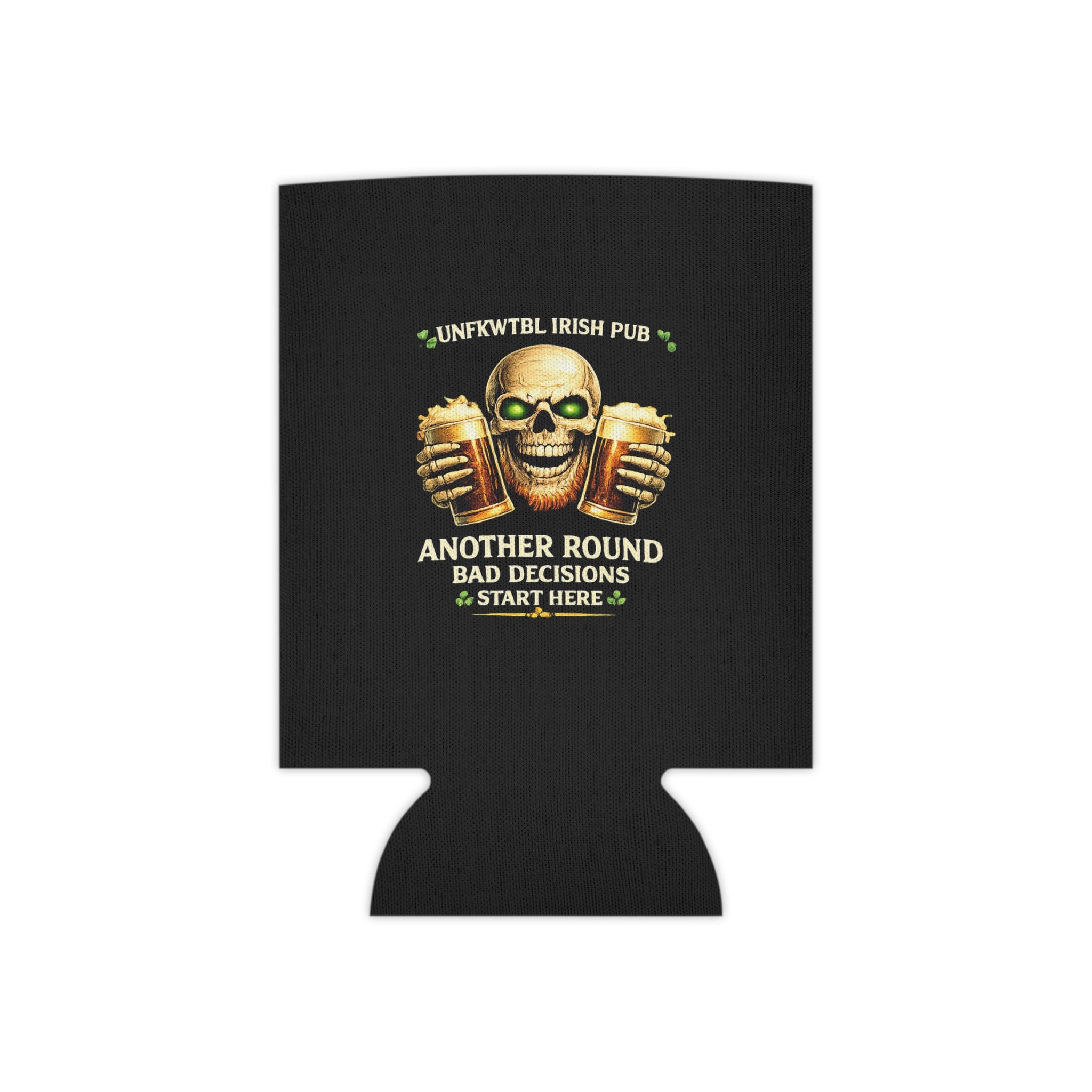 Skull Beer Can Cooler — 'Another Round, Bad Decisions' Insulated Can Cooler