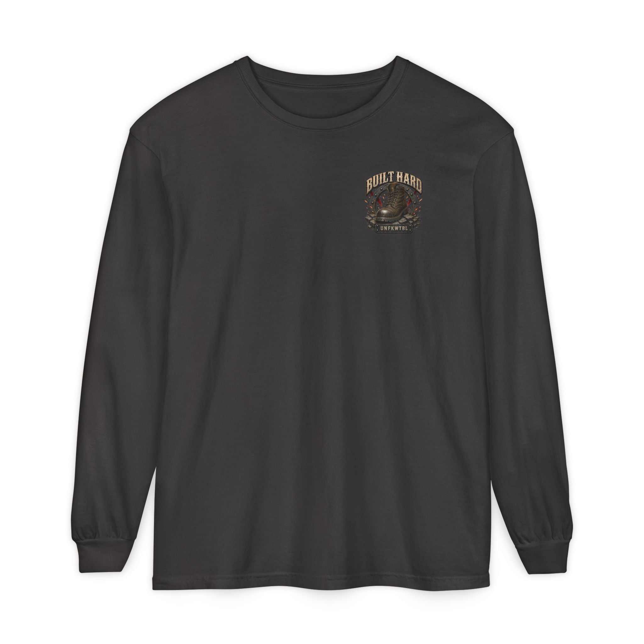 Not Built to Stay Down Long Sleeve Tee