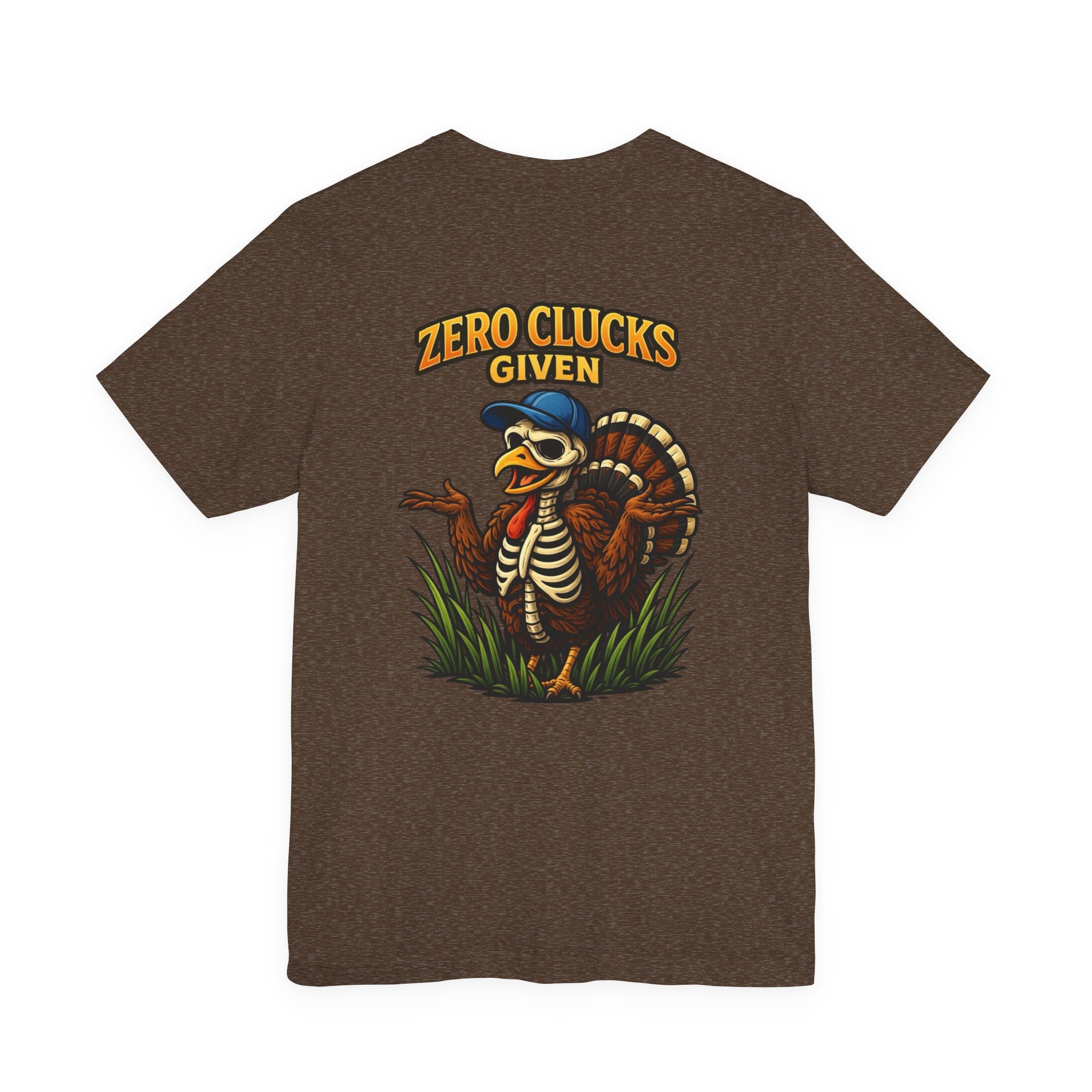 Funny 'Zero Clucks Given' Turkey T-Shirt — Humorous Thanksgiving Tee