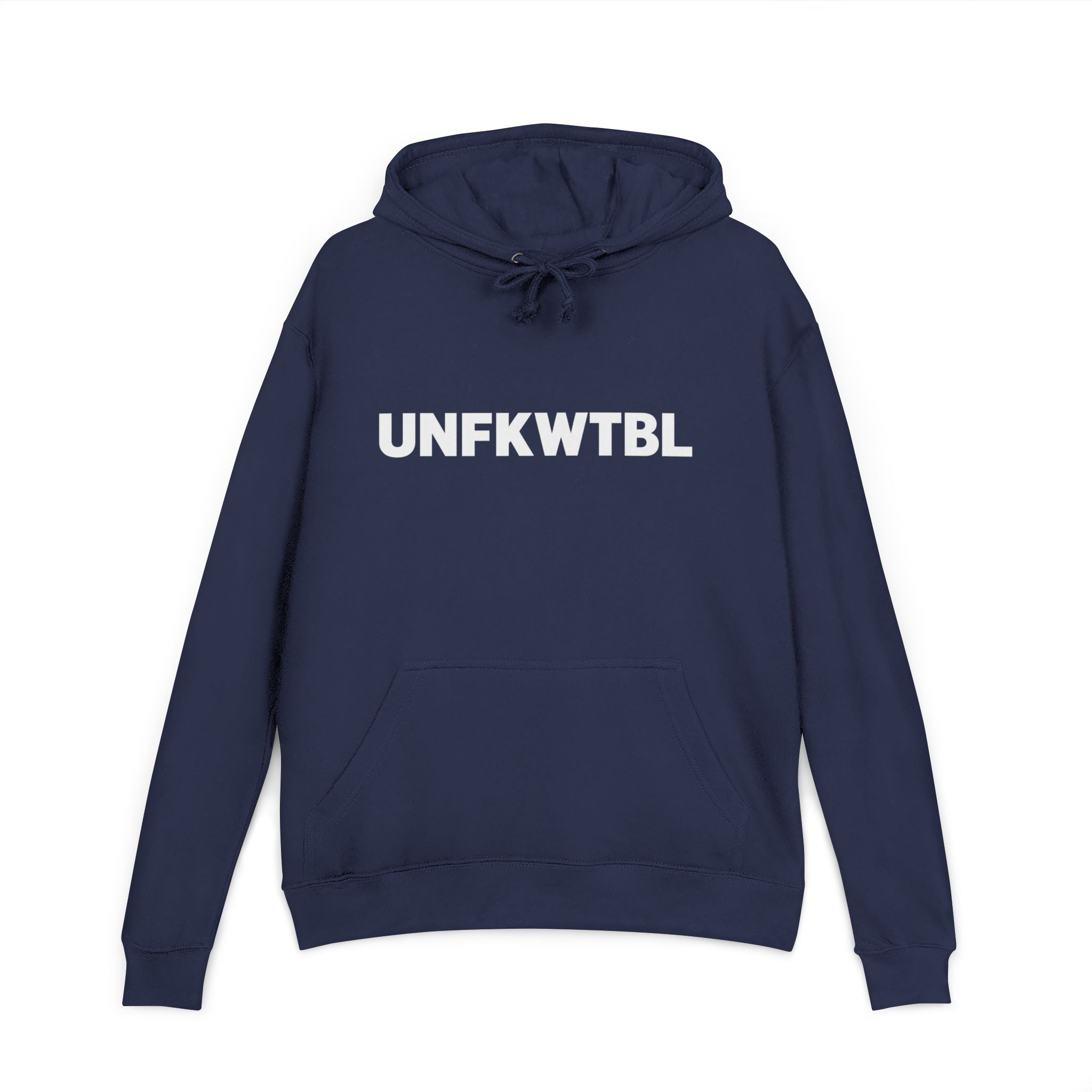 Hoodie — UNFKWTBL Bold Text Pullover