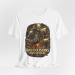 Graphic Tee — 'Bad Decisions Brewed Here' Skeleton Beer Shirt