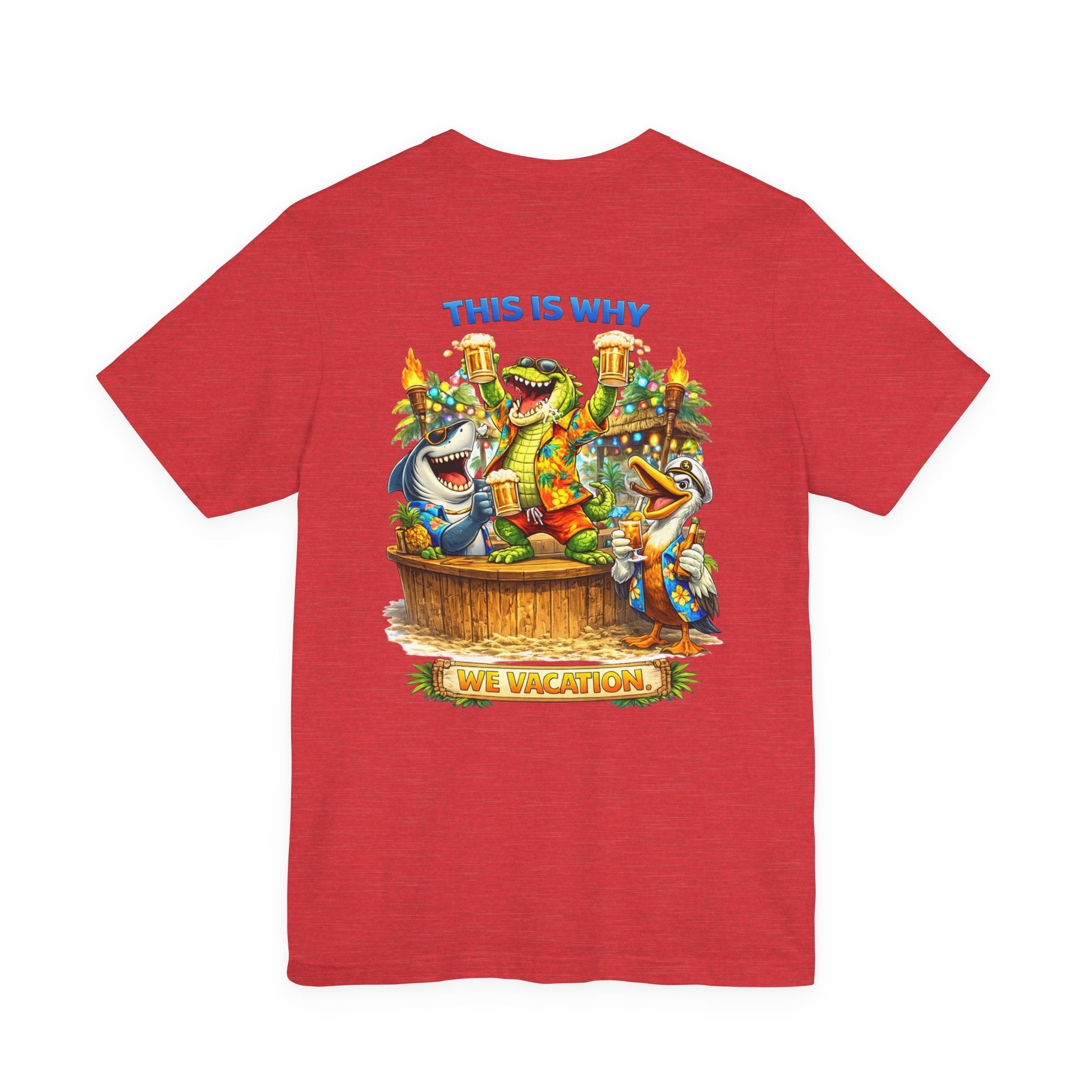 Vacation Party Tee — "This Is Why We Vacation" Tropical Shark & Gator Graphic Shirt