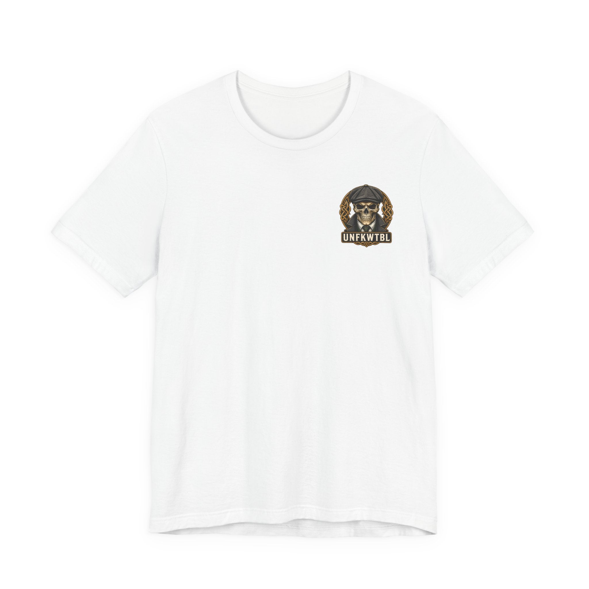 Irish by Blood. UNFKWTBL by Choice. Tee