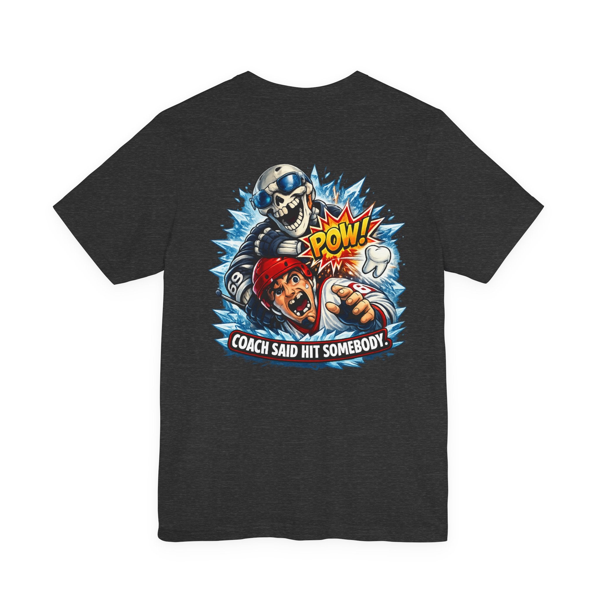 Coach Said Hit Somebody T-Shirt — Vintage Football Skull POW Graphic Tee