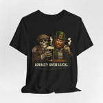 Loyalty Over Luck St. Patrick’s Tee — Vintage Leprechaun & Skeleton Pub Graphic T‑Shirt
