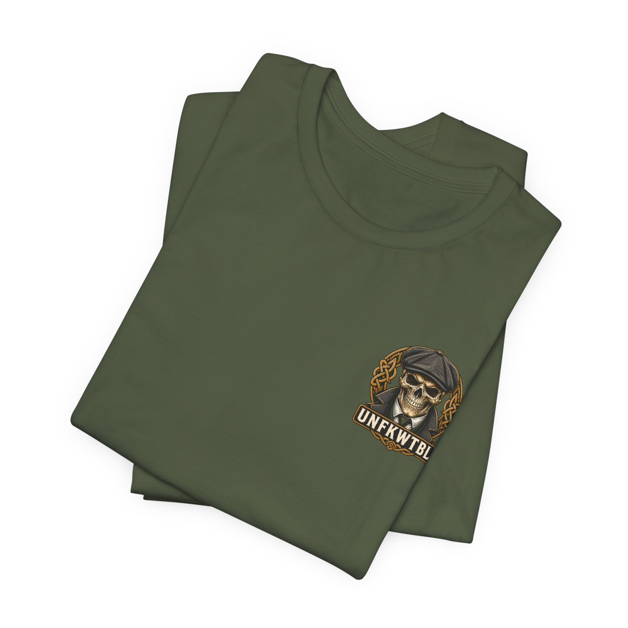 Irish by Blood. UNFKWTBL by Choice. Tee
