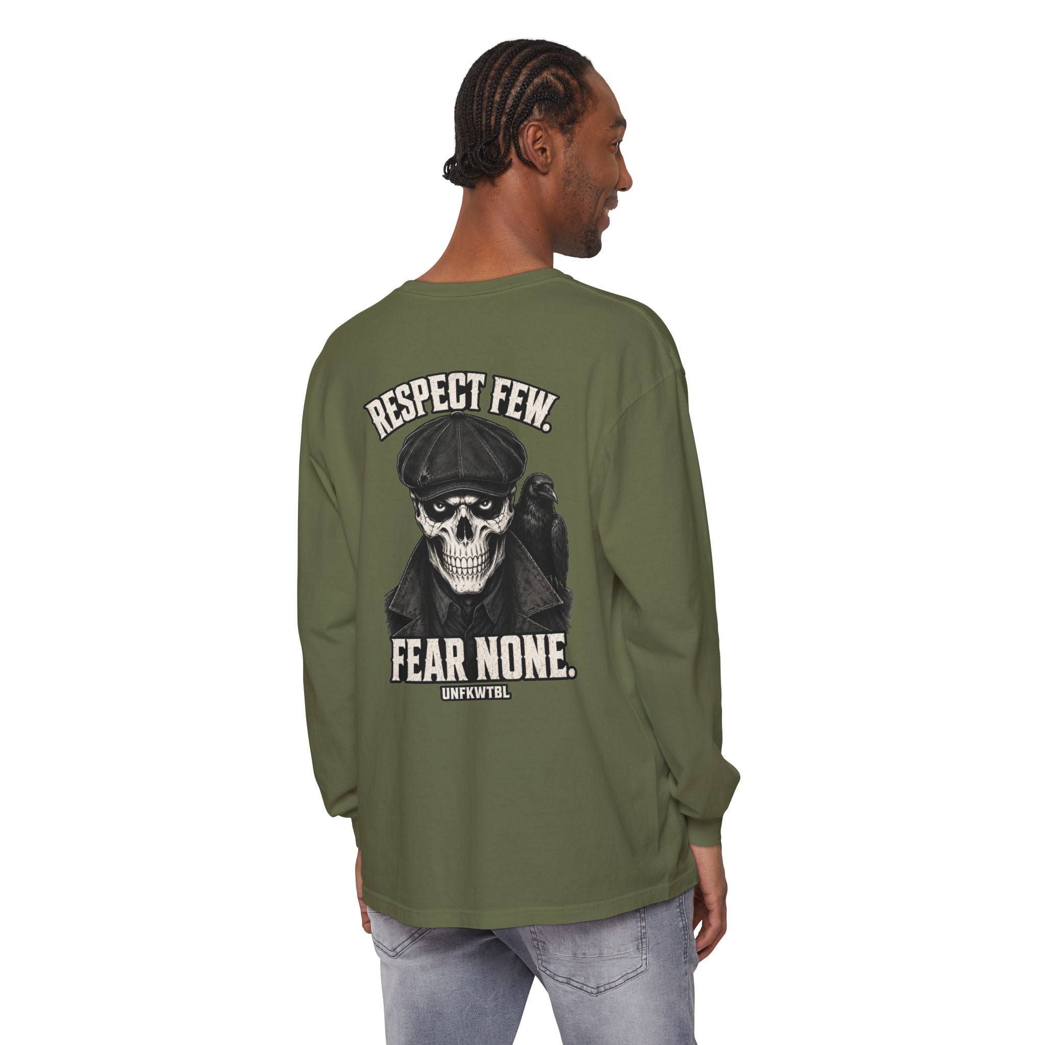 Respect Few Fear None Long Sleeve T-Shirt