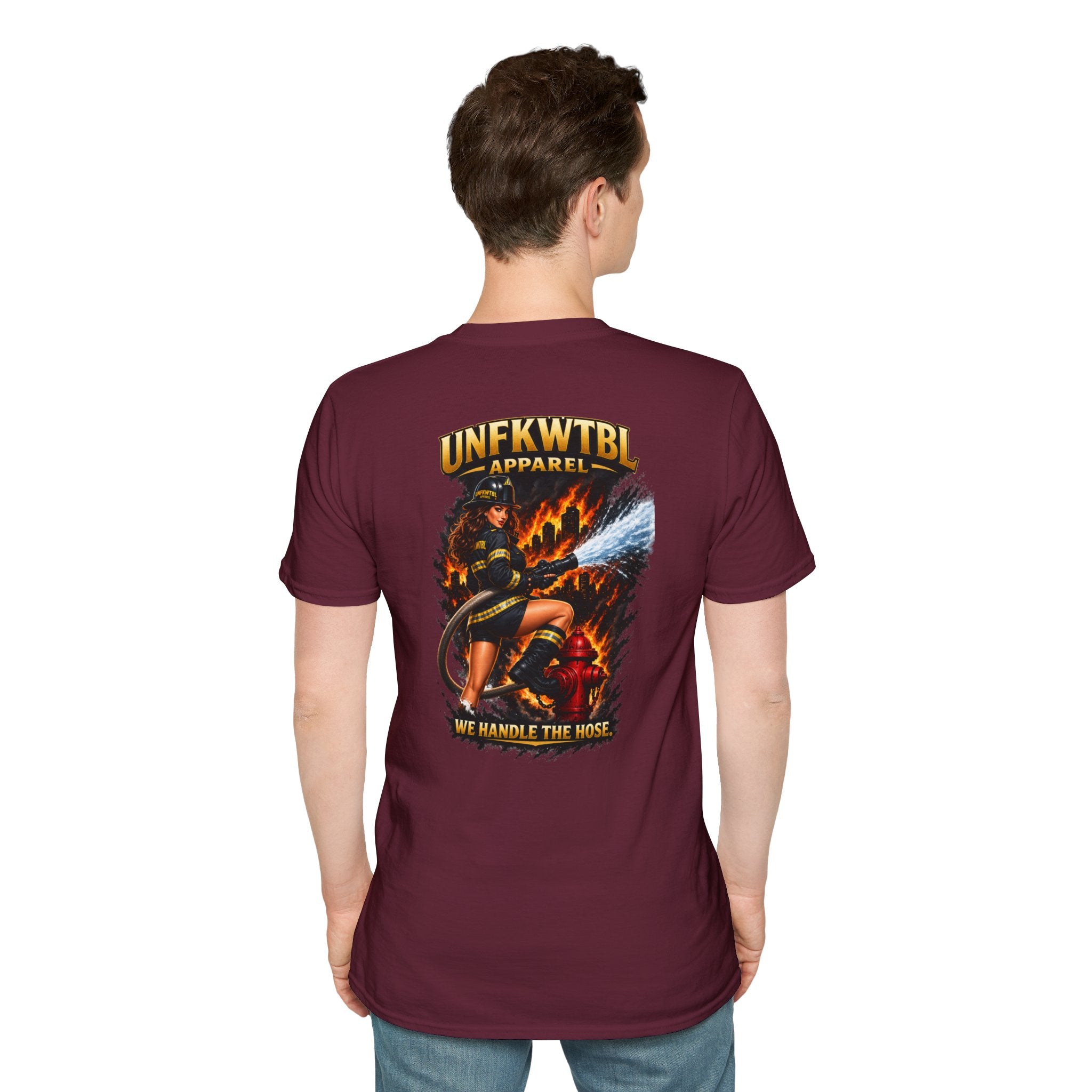 Firefighter T-Shirt — "UNFKWTBL Apparel: We Handle The Hose" Graphic Tee