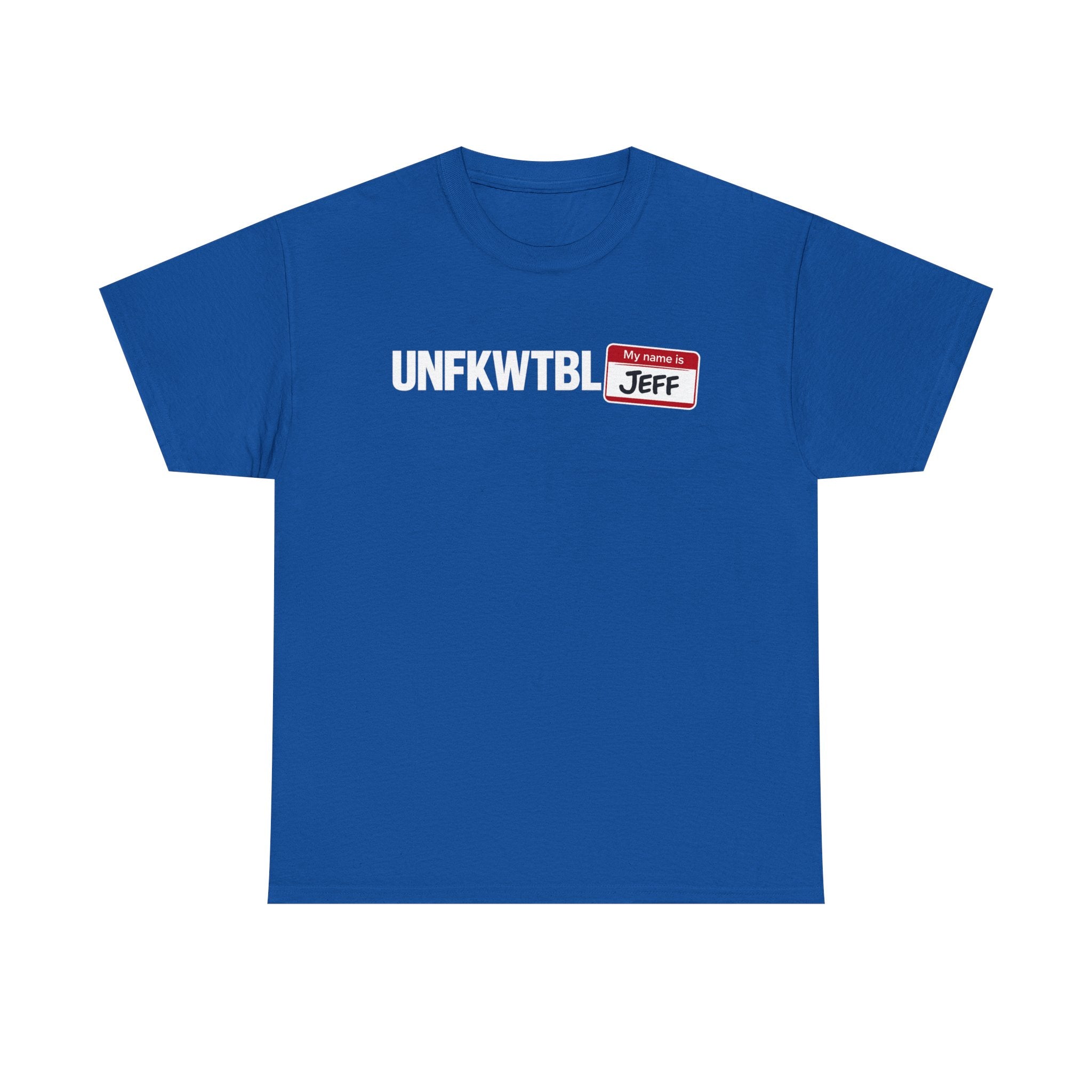 UNFKWTBL Logo "My Name Is Jeff" T-Shirt