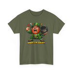 Leprechaun Where's My Pot of Gold T-Shirt | St. Patrick's Day Irish Tee