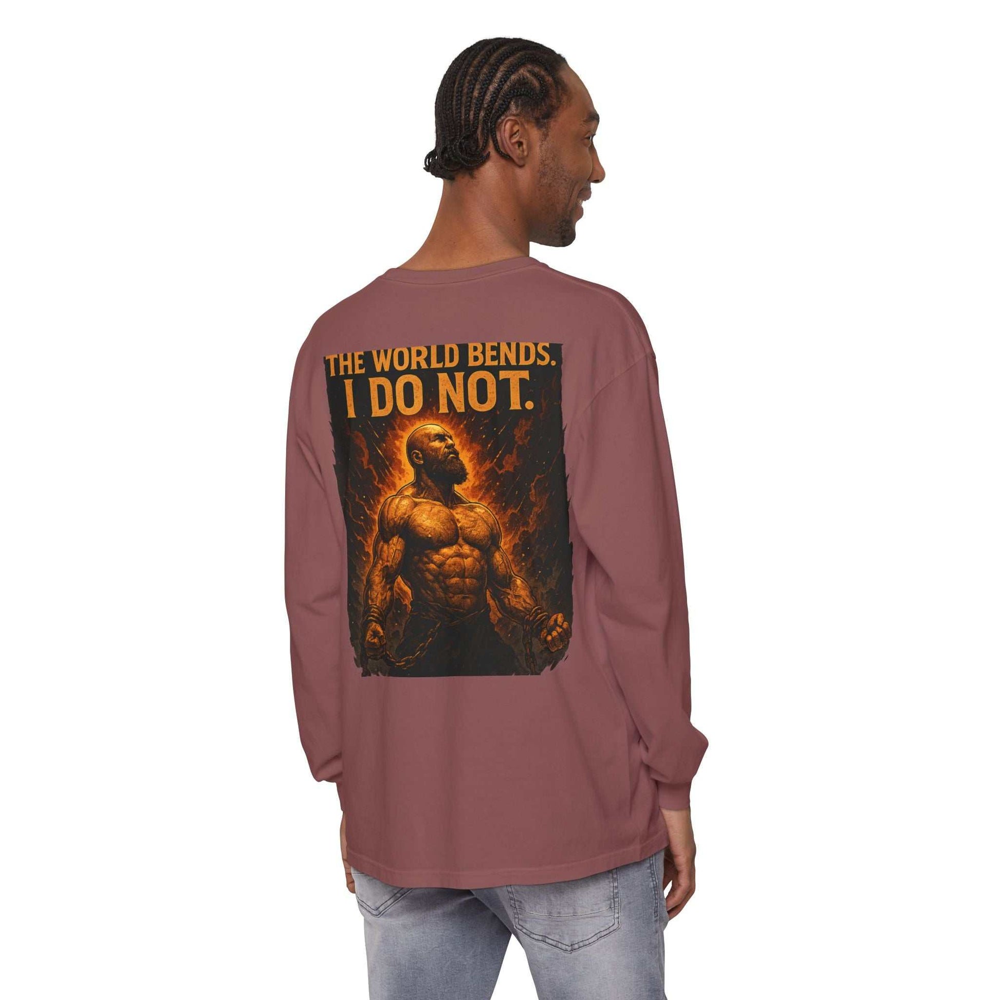 The World Bends I Don’t unisex long sleeve garment-dyed cotton t-shirt with ribbed cuffs and durable hems