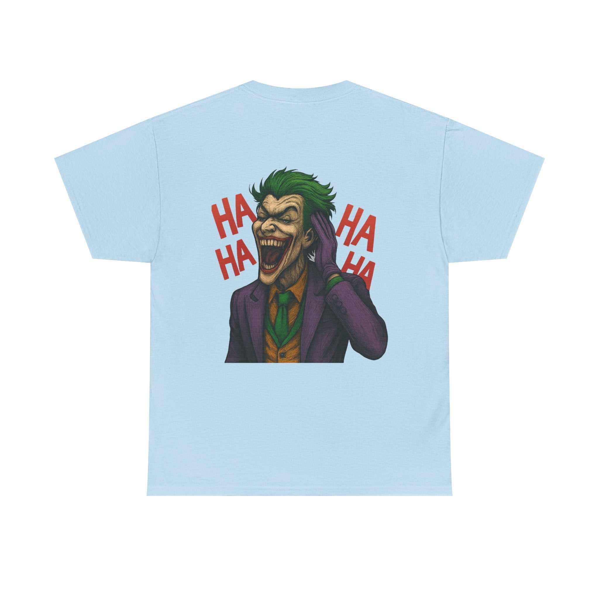 Light blue UNFKWTBL JOKER t-shirt with Joker laughing graphic and "HA HA HA" text on the back