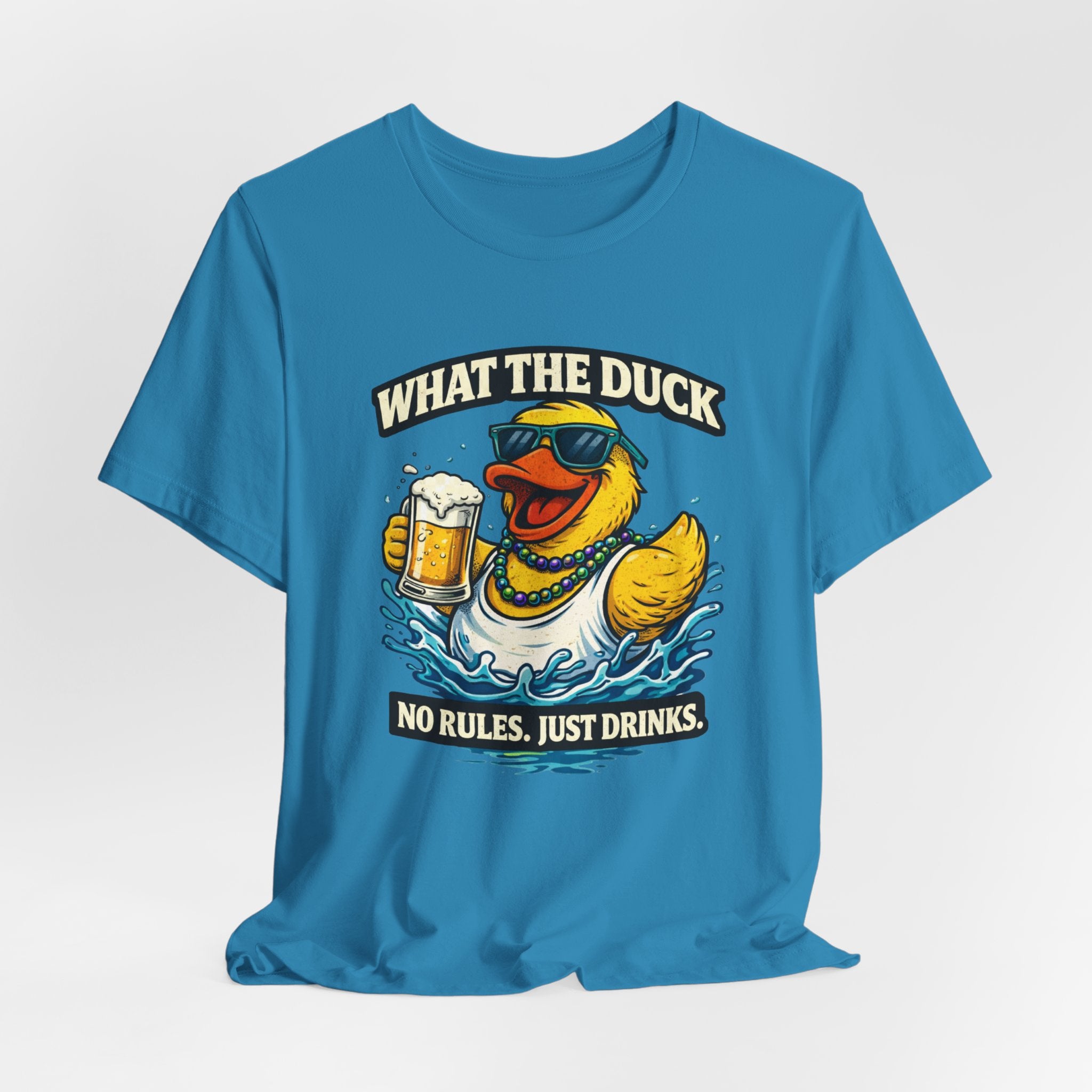What The Duck Tee — 'No Rules, Just Drinks' Funny Beer Duck T-Shirt