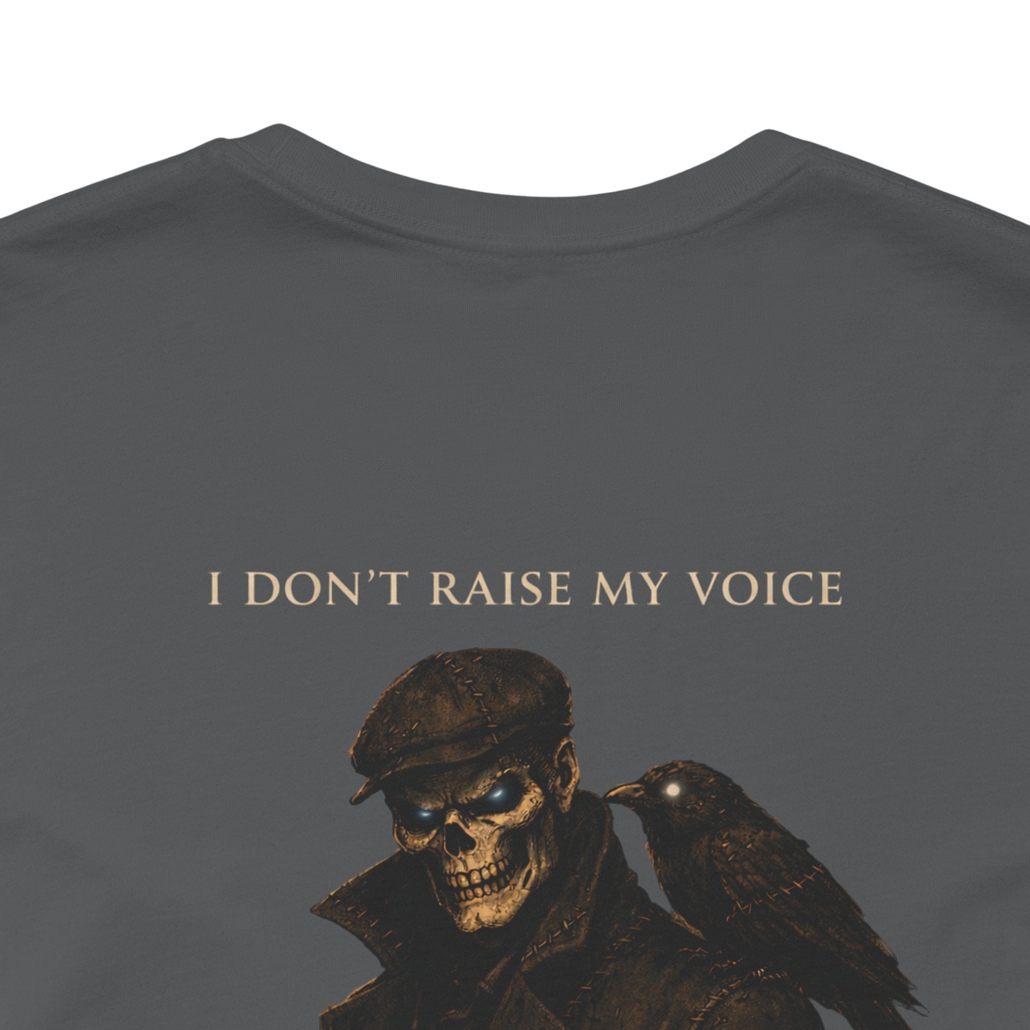 Consequences Graphic Tee — "I Don't Raise My Voice, I Raise Consequences"
