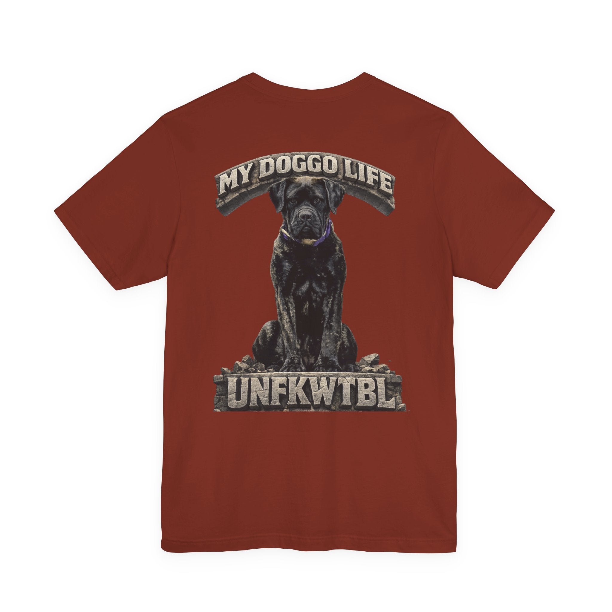 Dog Lover T‑Shirt — "My Doggo Life UNFKWTBL" Graphic Tee