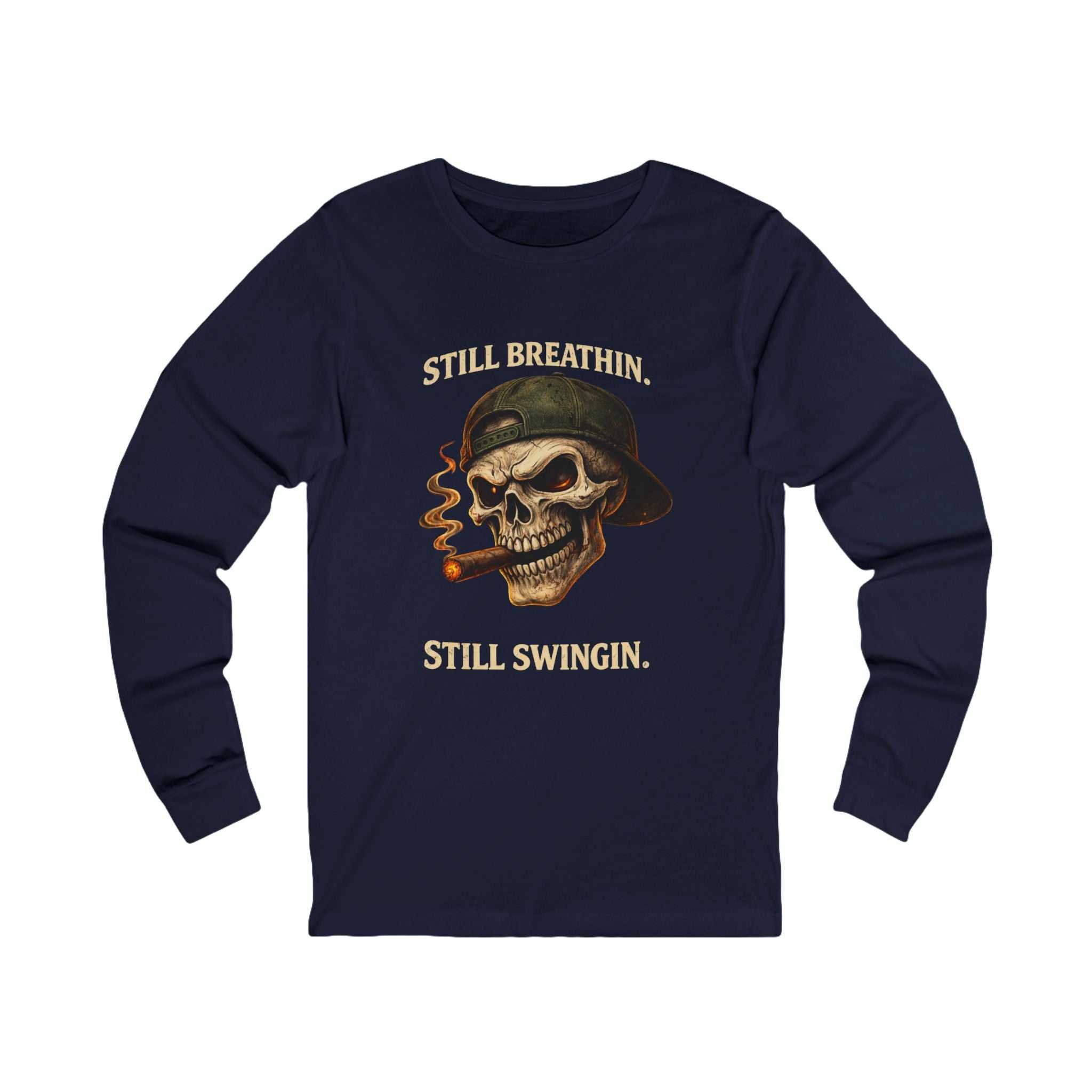 Still Breathin' Still Swingin' Long Sleeve Tee — Skull Soldier Graphic
