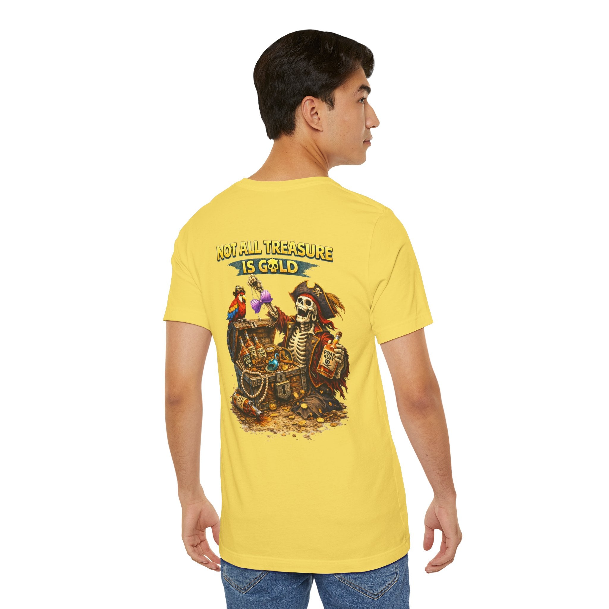 Pirate Skeleton "Not All Treasure Is Gold" T-Shirt