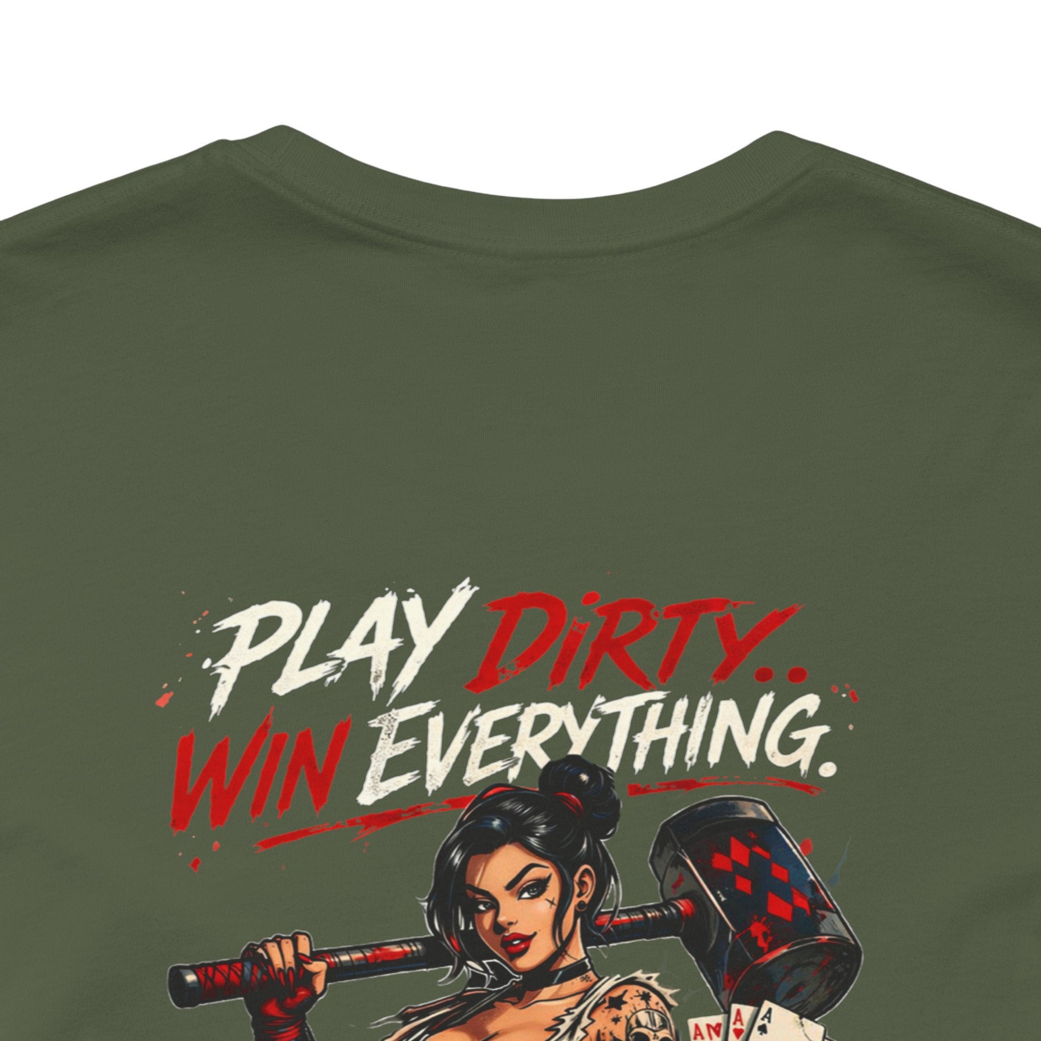 Play Dirty Win Everything Graphic Tee — Poker Skull Pinup T-Shirt