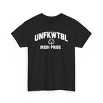 T-Shirt — UNFKWTBL Irish Pride Tee (Shamrock St. Patrick’s Day Shirt)