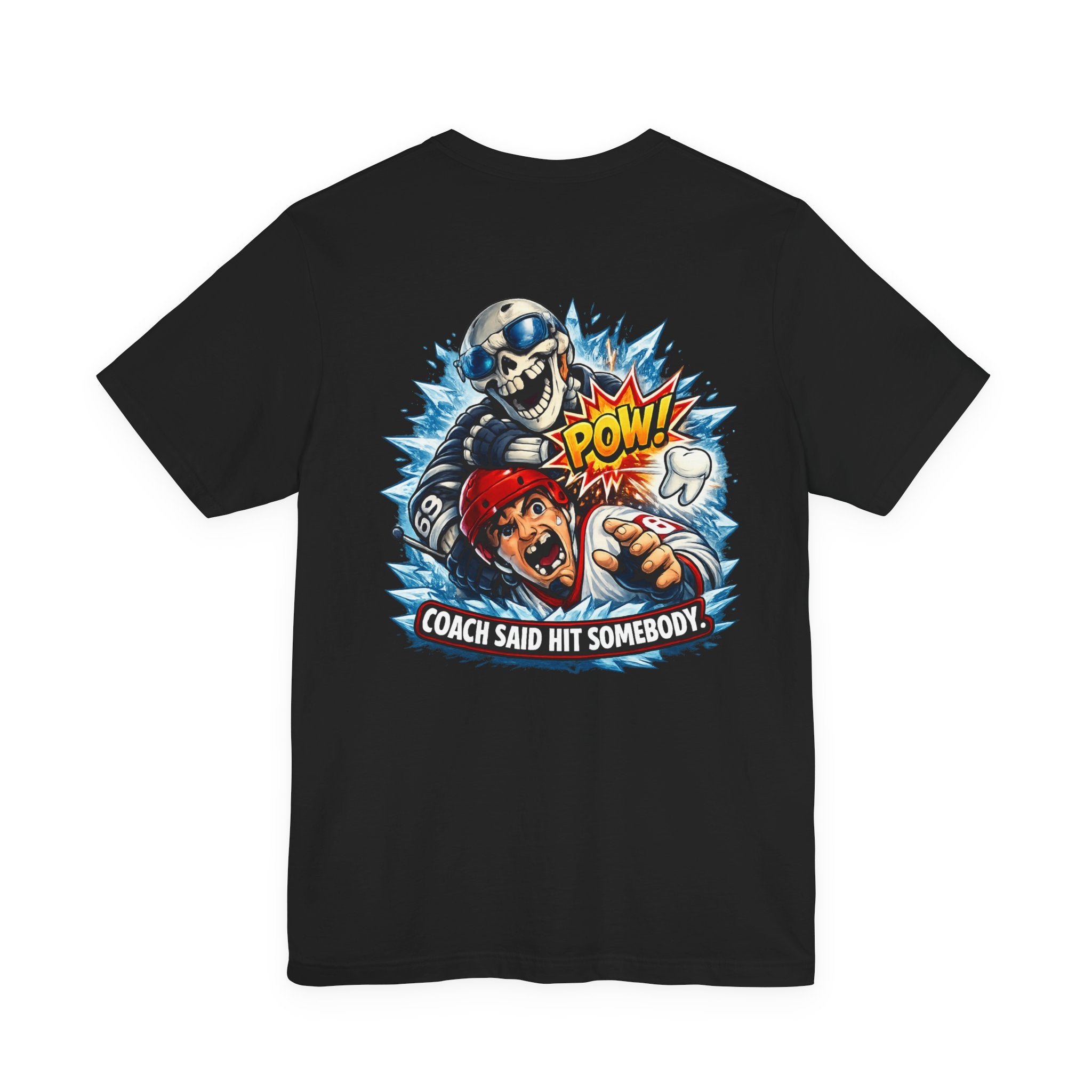 Coach Said Hit Somebody T-Shirt — Vintage Football Skull POW Graphic Tee