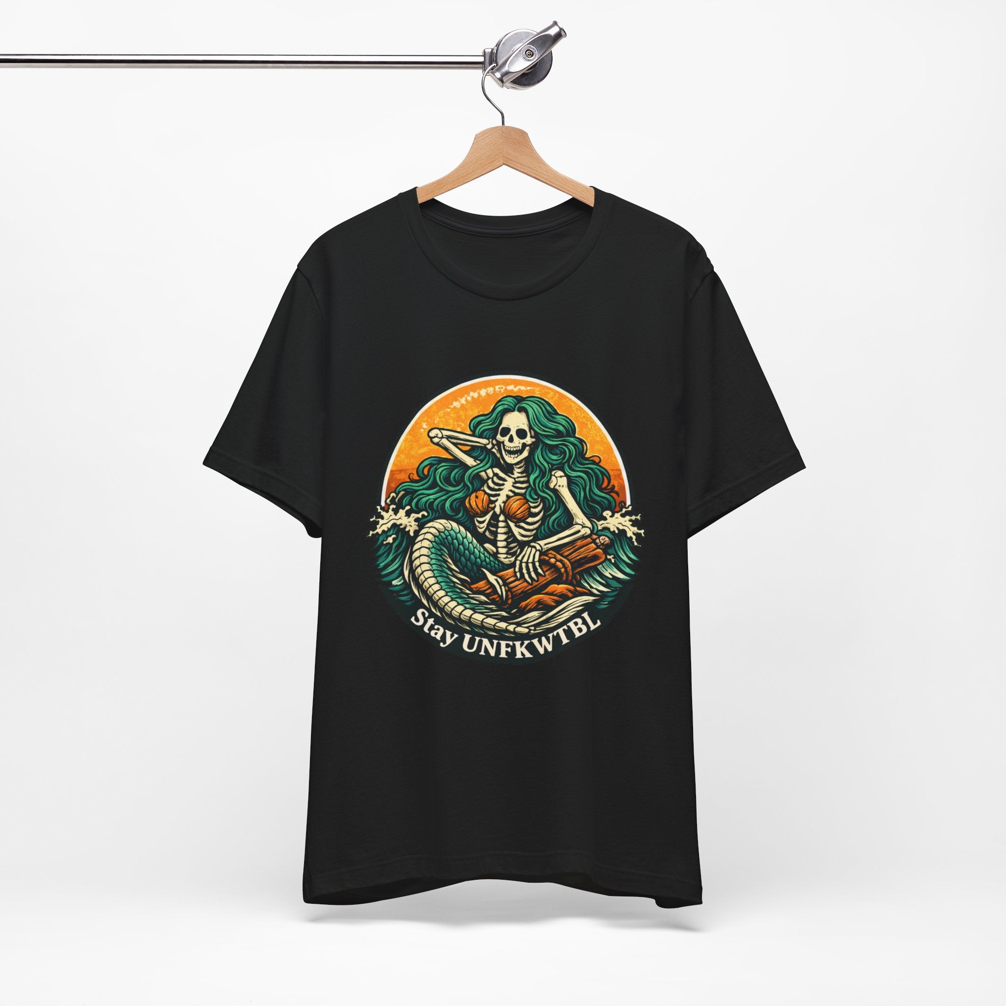 Stay Unfkwtbl Mermaid Skeleton T-Shirt