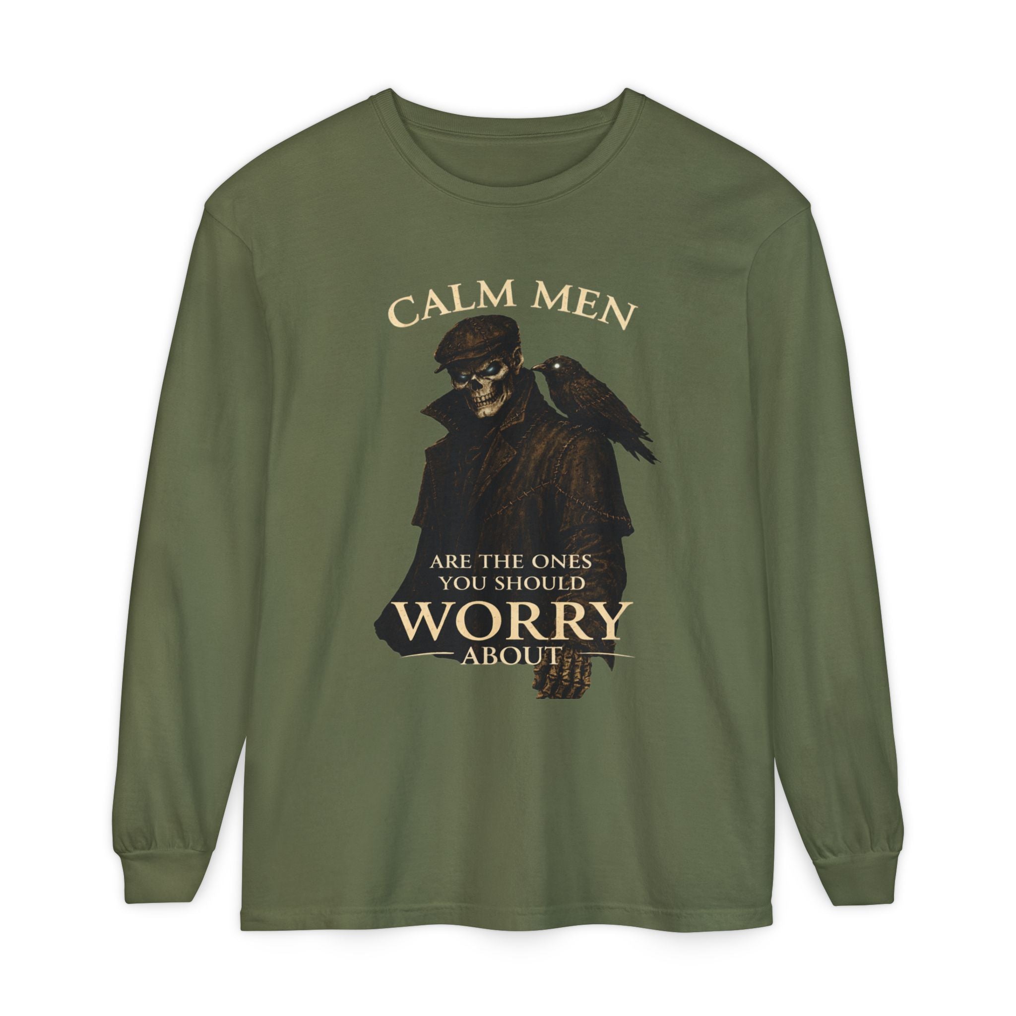 Calm Men Skull Raven Long Sleeve T-Shirt — "Calm Men Are The Ones You Should Worry About"
