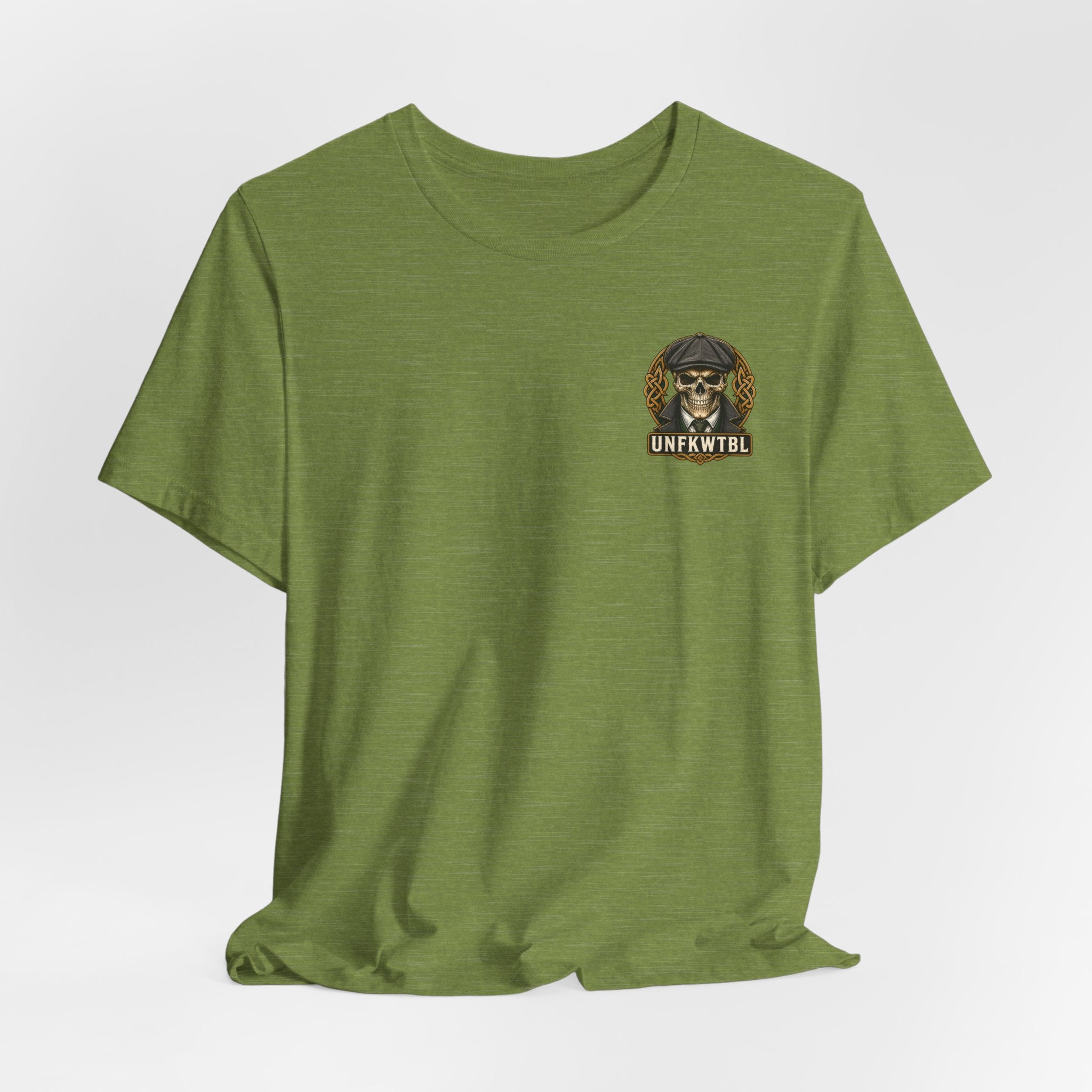 Irish by Blood. UNFKWTBL by Choice. Tee