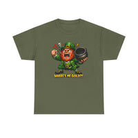 Leprechaun Where's My Pot of Gold T-Shirt | St. Patrick's Day Irish Tee