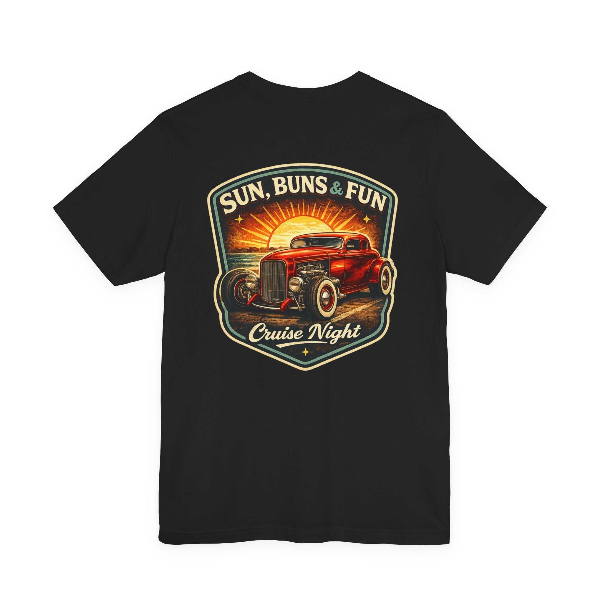 Cruise Night Hot Rod Tee — "Sun, Buns & Fun" Vintage Car T‑Shirt