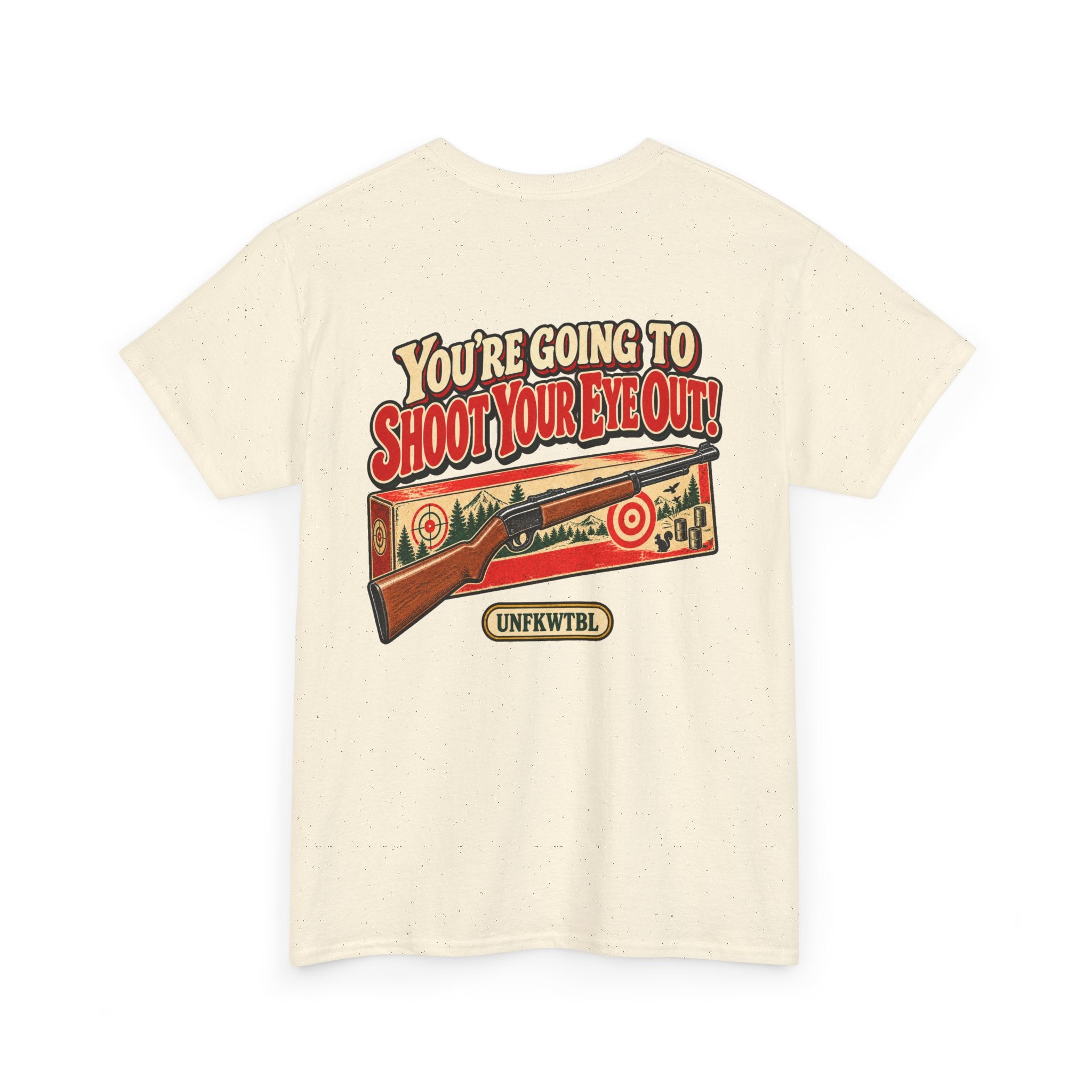 You're Going to Shoot Your Eye Out Christmas Graphic Tee