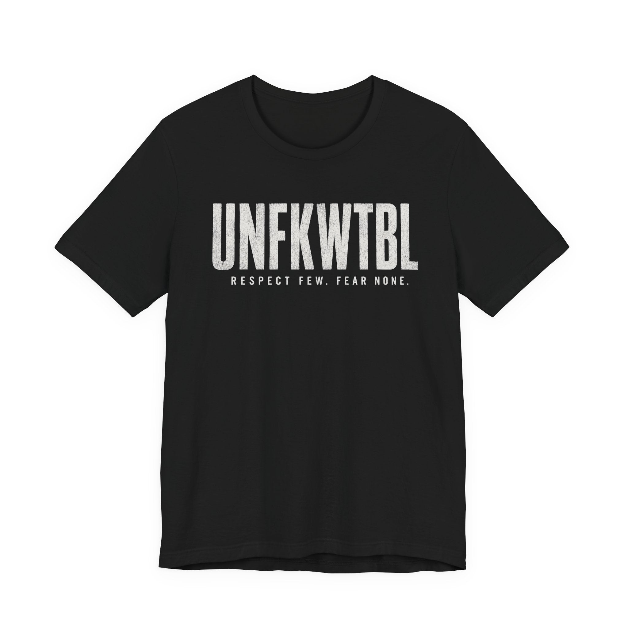 UNFKWTBL 'Respect Few, Fear None' Graphic T-Shirt