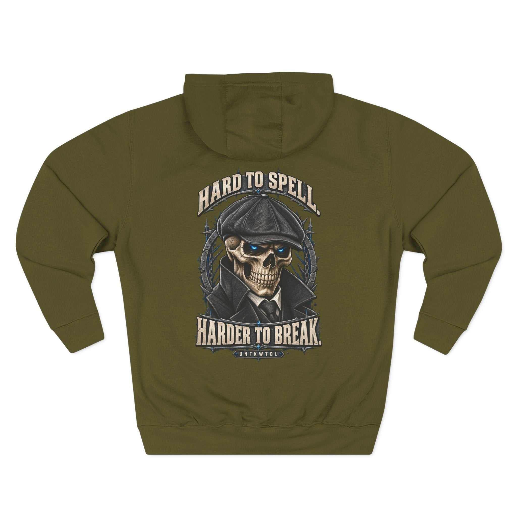 Hard to Spell. Harder to Break. Skull Hoodie