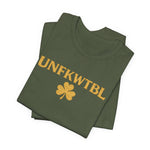UNFKWTBL Shamrock Tee — St. Patrick’s Day Lucky Clover Graphic T-Shirt