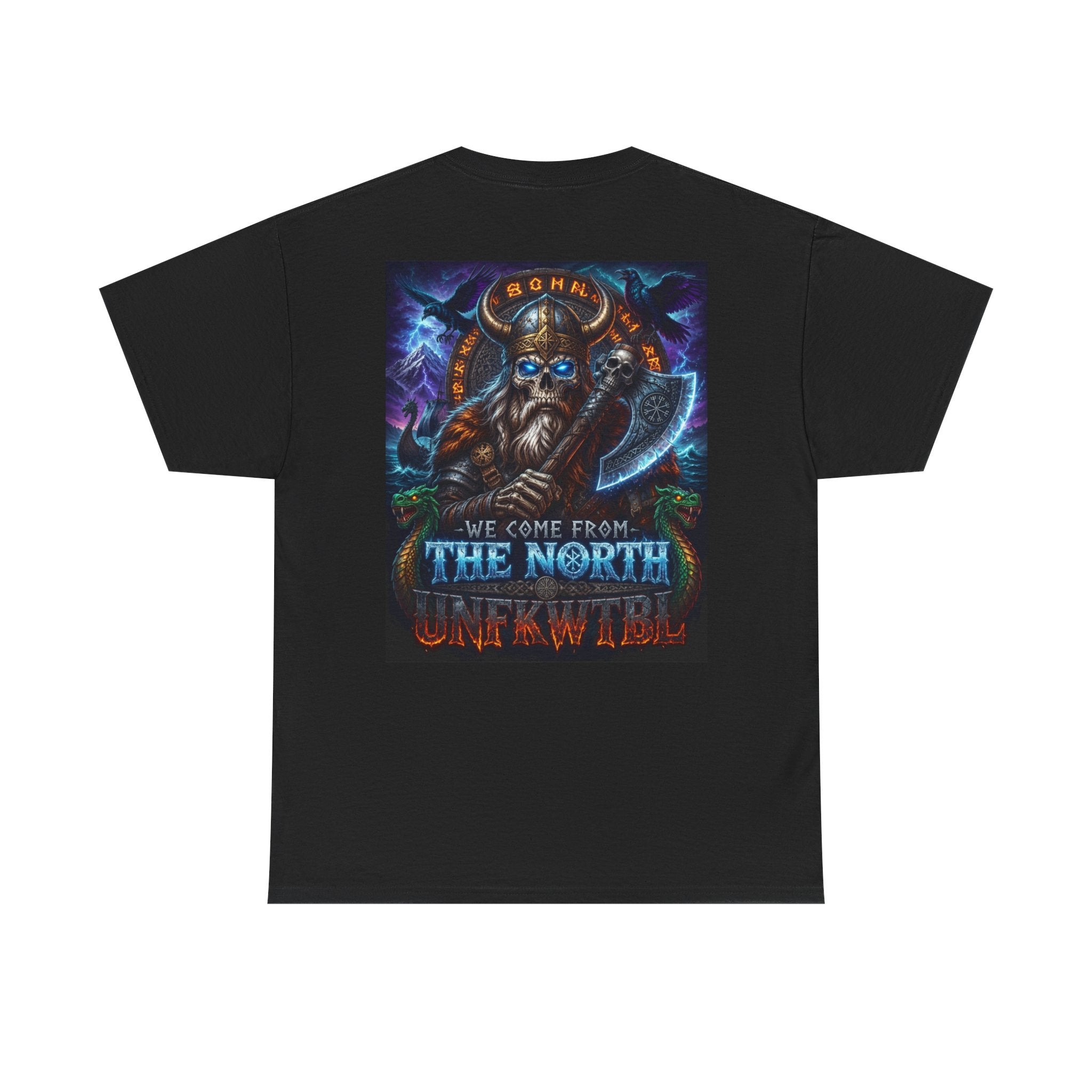 Viking Axe T-Shirt — "We Come From The North, Unafraid" Heavy Cotton Tee