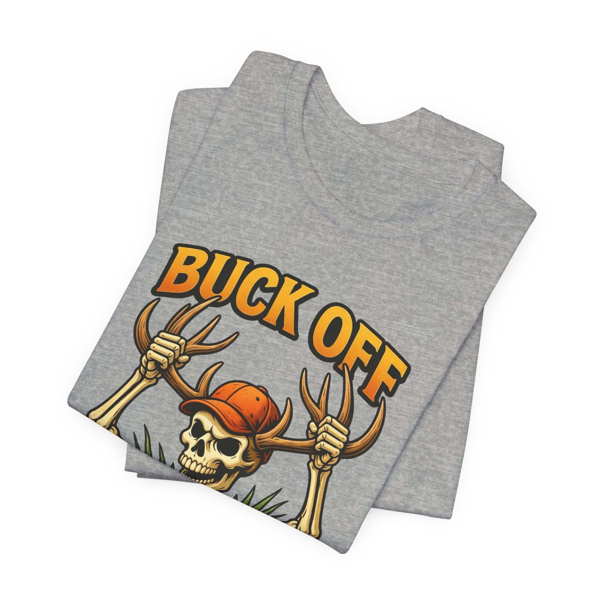 Buck Off Skeleton hunting t-shirt with grinning skeleton in hunter's cap and camo design