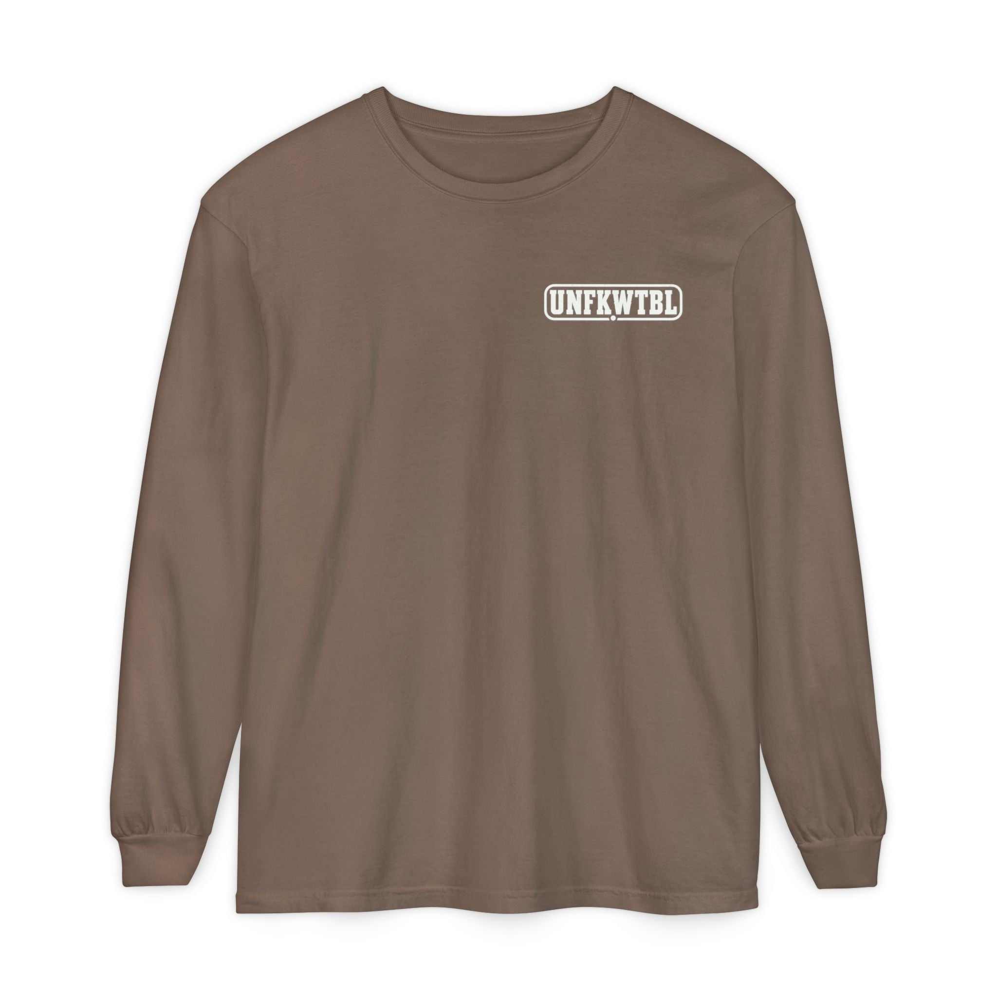 UNFKWTBL "Eight Letters, Zero Apologies" Long Sleeve Tee