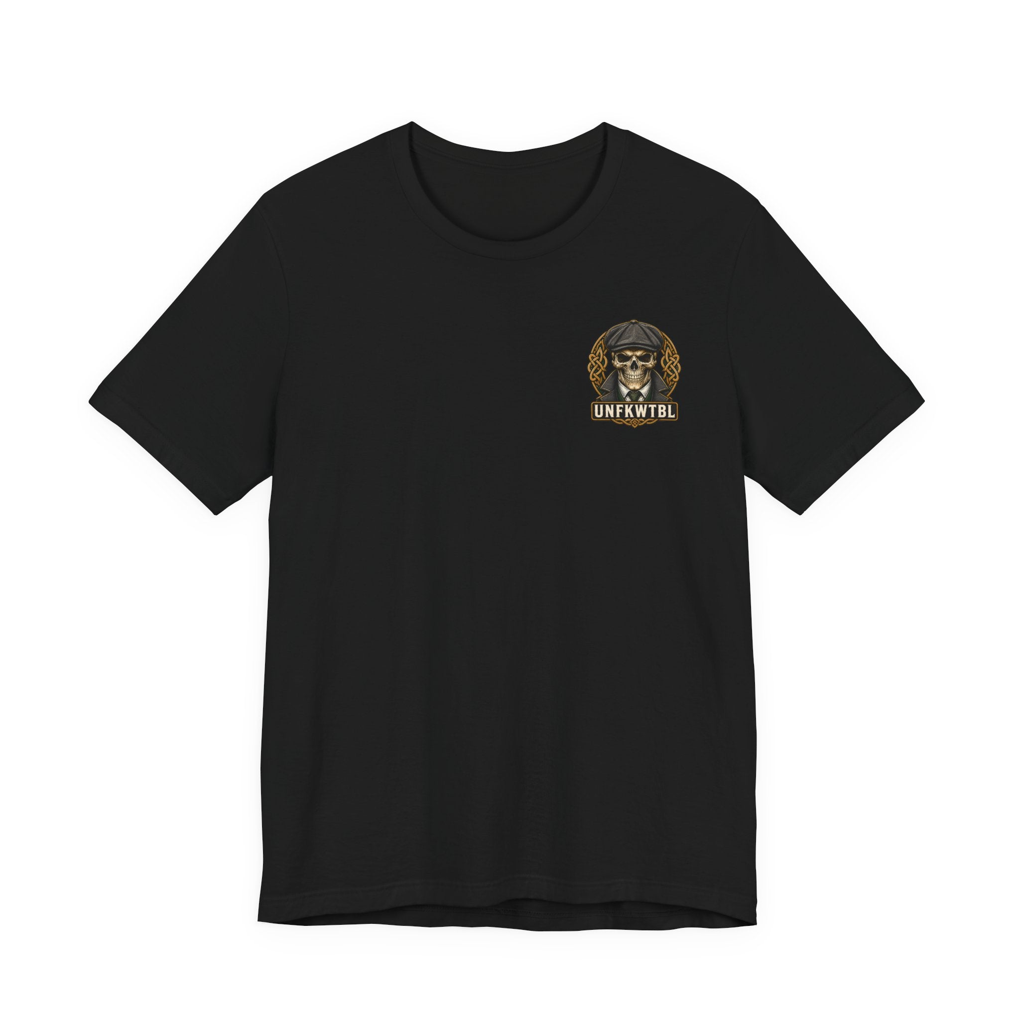 Irish by Blood. UNFKWTBL by Choice. Tee