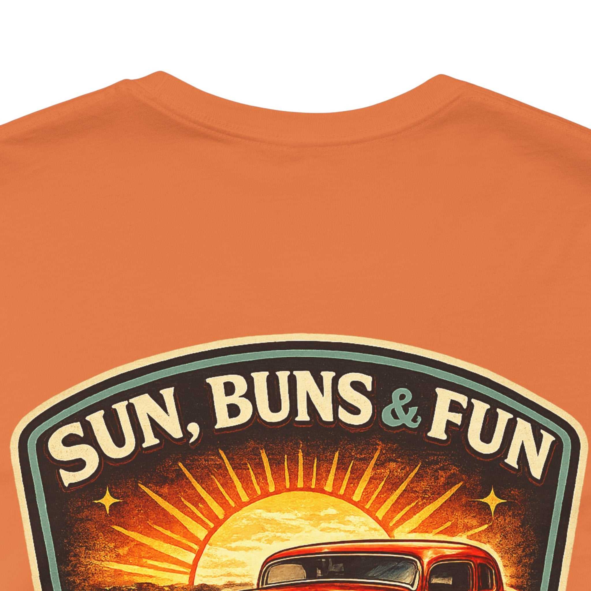 Cruise Night Hot Rod Tee — "Sun, Buns & Fun" Vintage Car T‑Shirt
