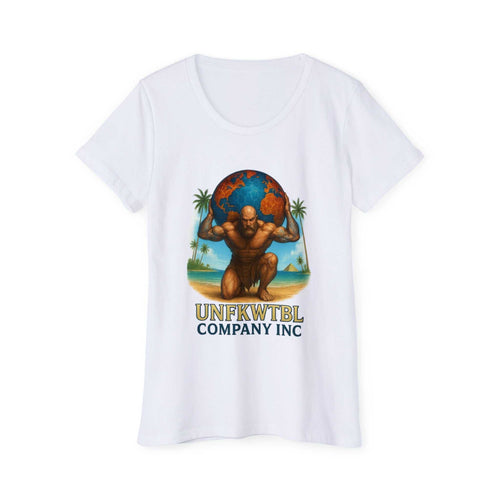 White women's organic T-shirt with Unfkwtbl Company Inc design featuring Atlas holding the globe.