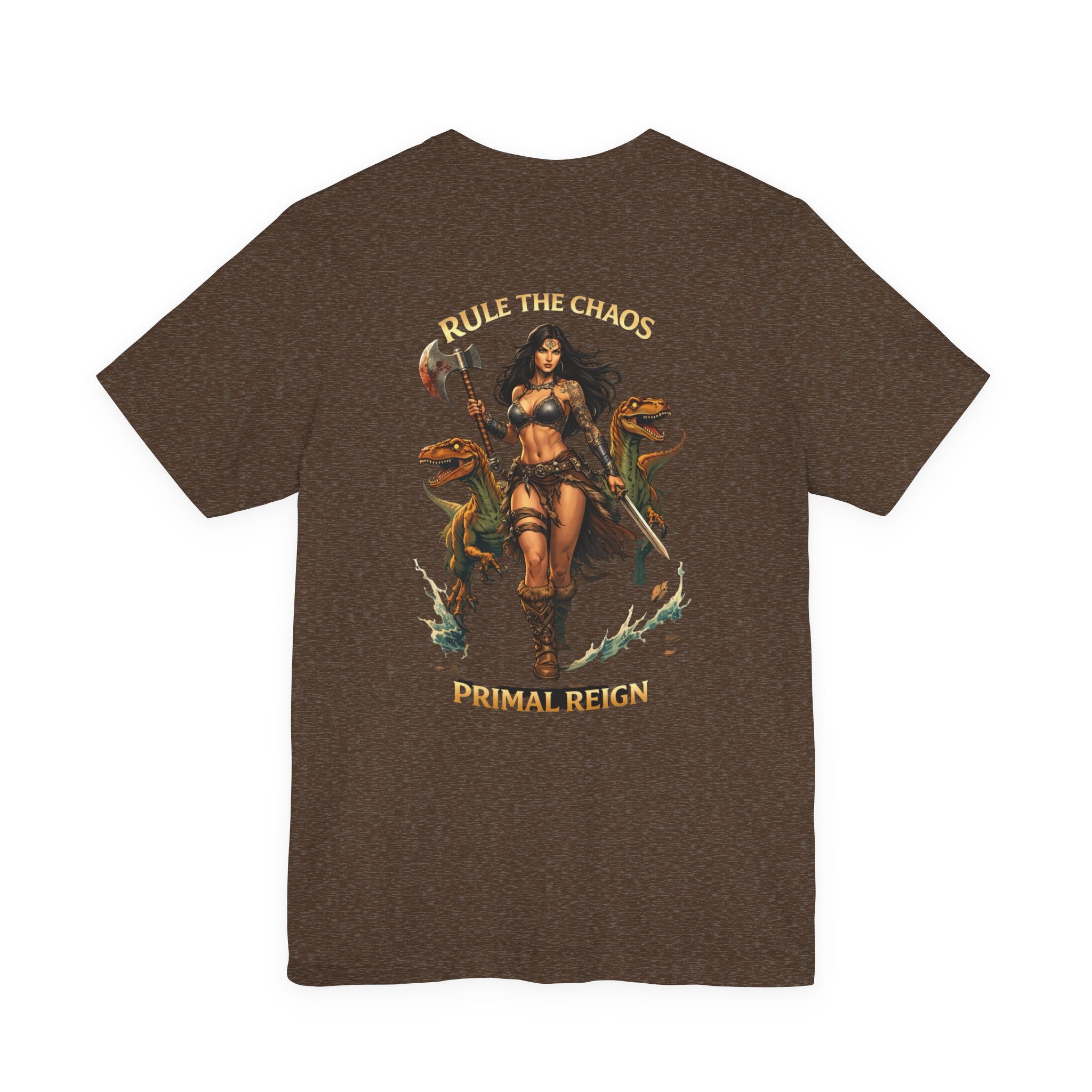 Battle Goddess Tee — "Rule The Chaos" Primal Reign Fantasy Shirt