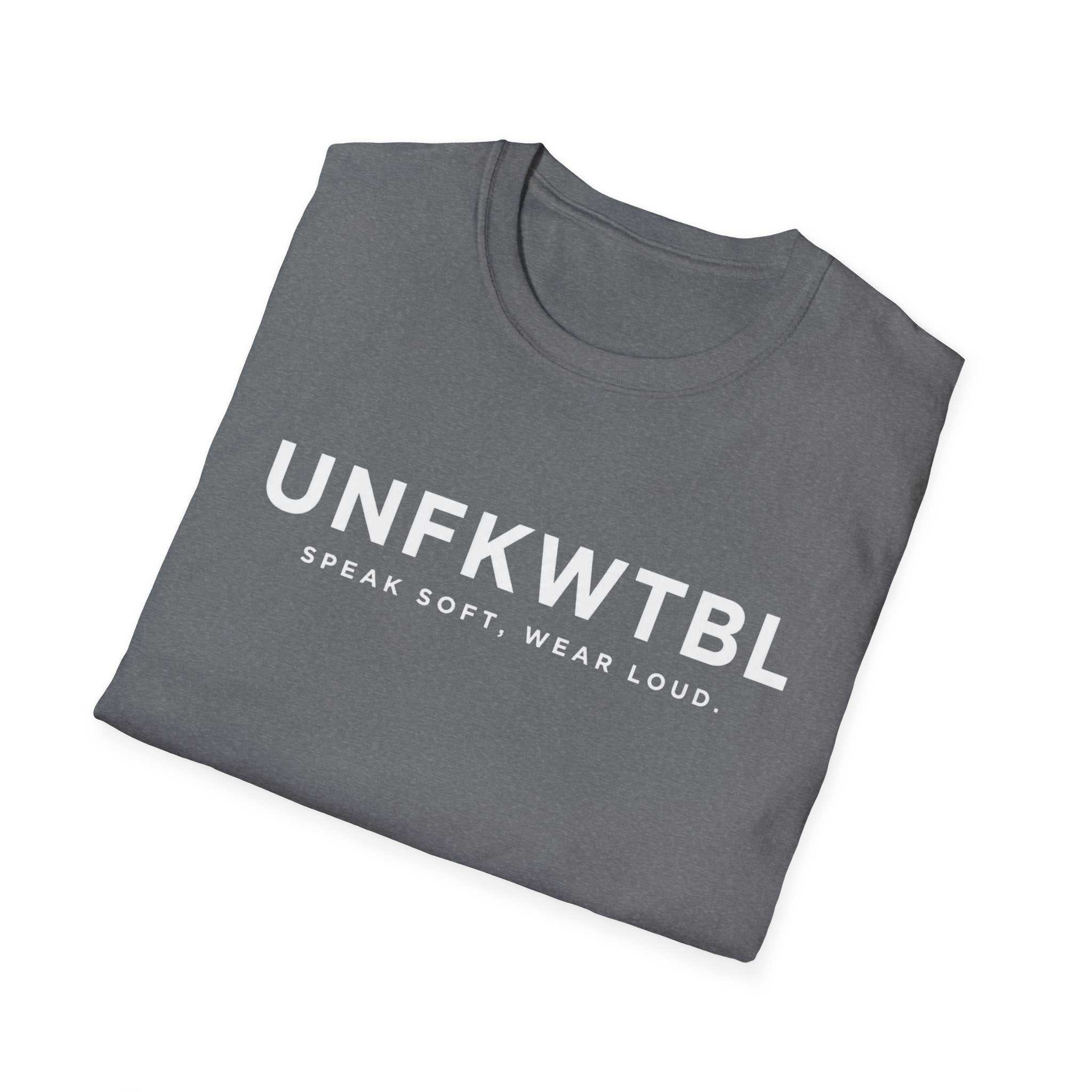 Black UNFKWTBL Speak Soft Wear Loud T-shirt with bold chest lettering on lightweight cotton