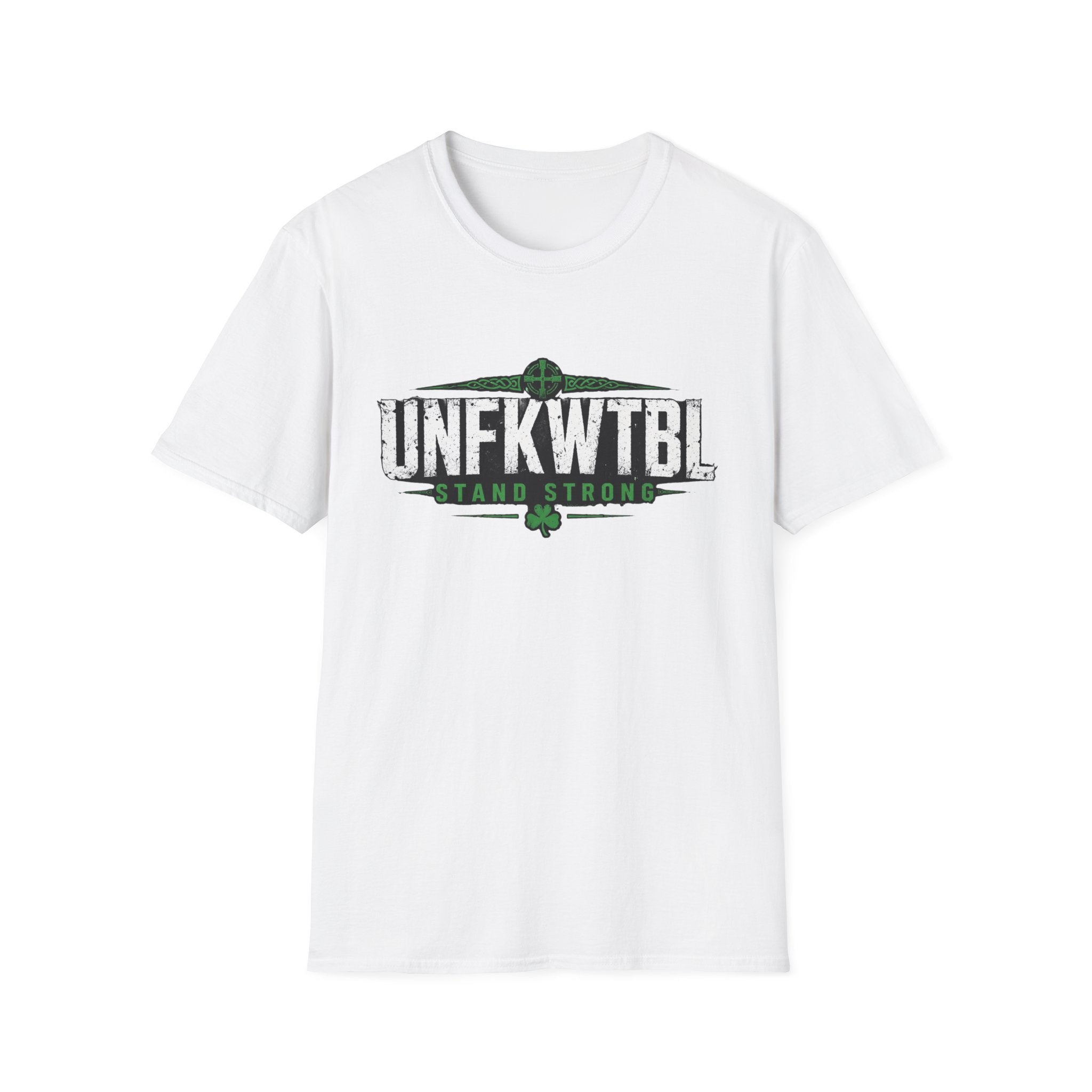 Unfkwtbl "Stand Strong" T-Shirt — Inspirational Resilience Tee