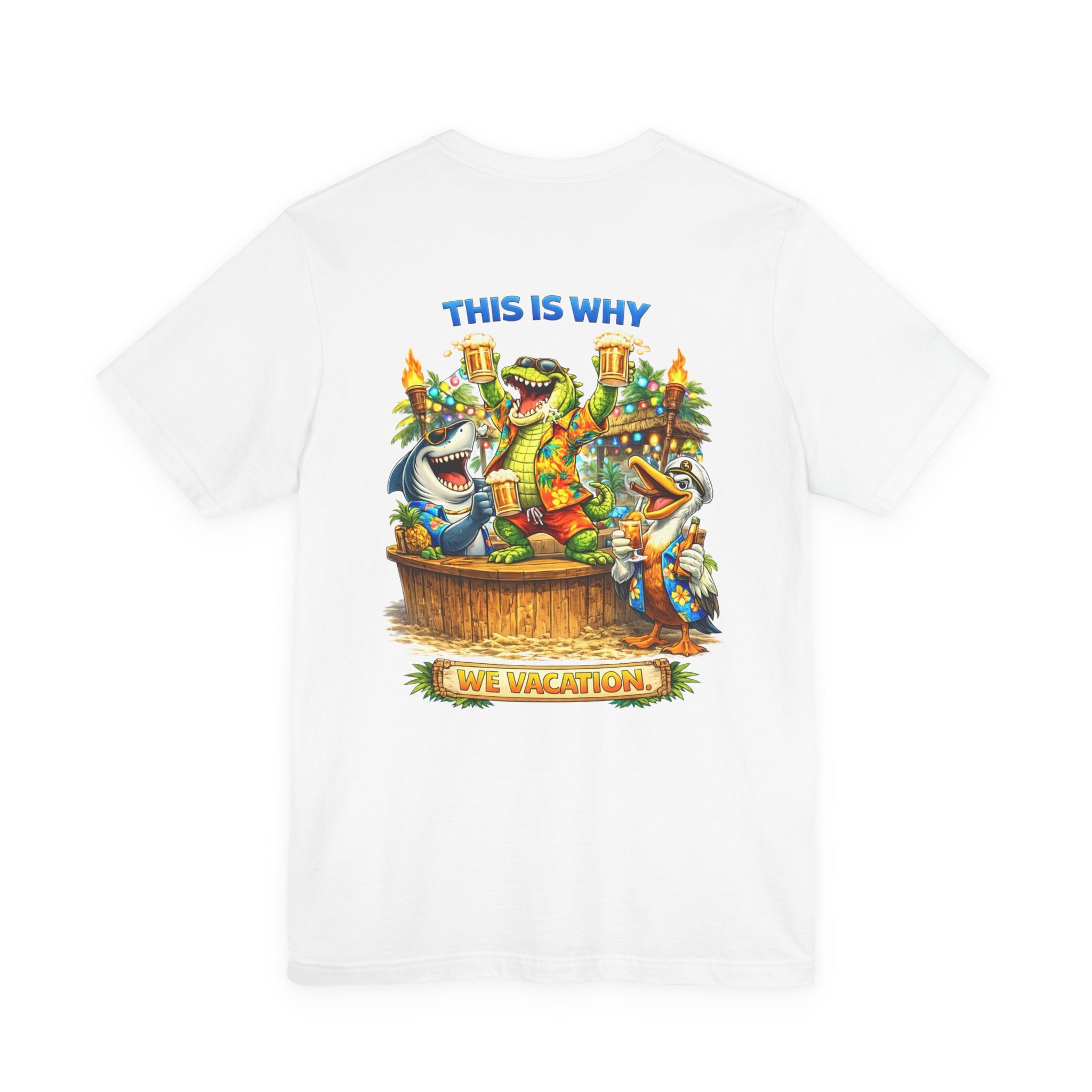 Vacation Party Tee — "This Is Why We Vacation" Tropical Shark & Gator Graphic Shirt